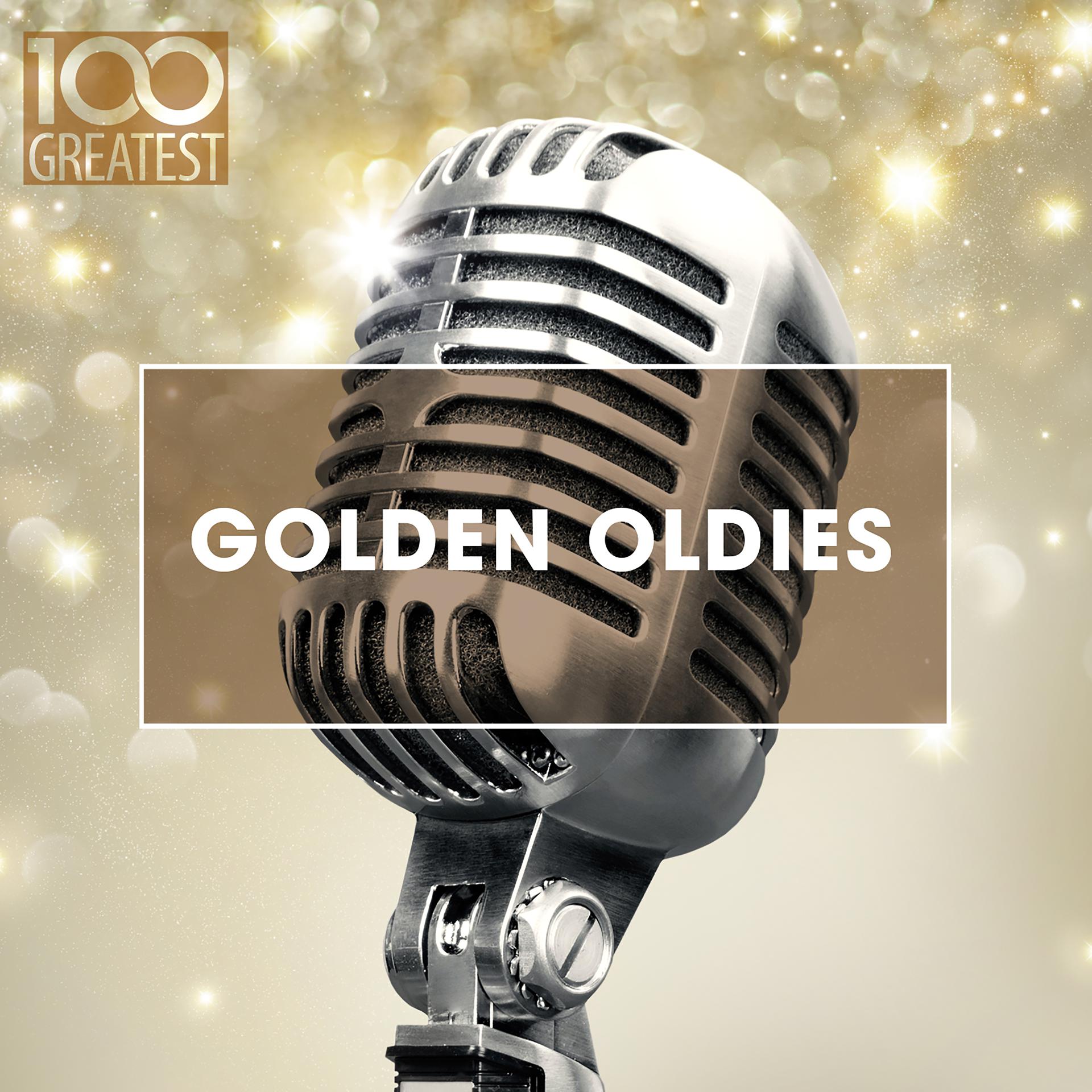Постер альбома 100 Greatest Golden Oldies