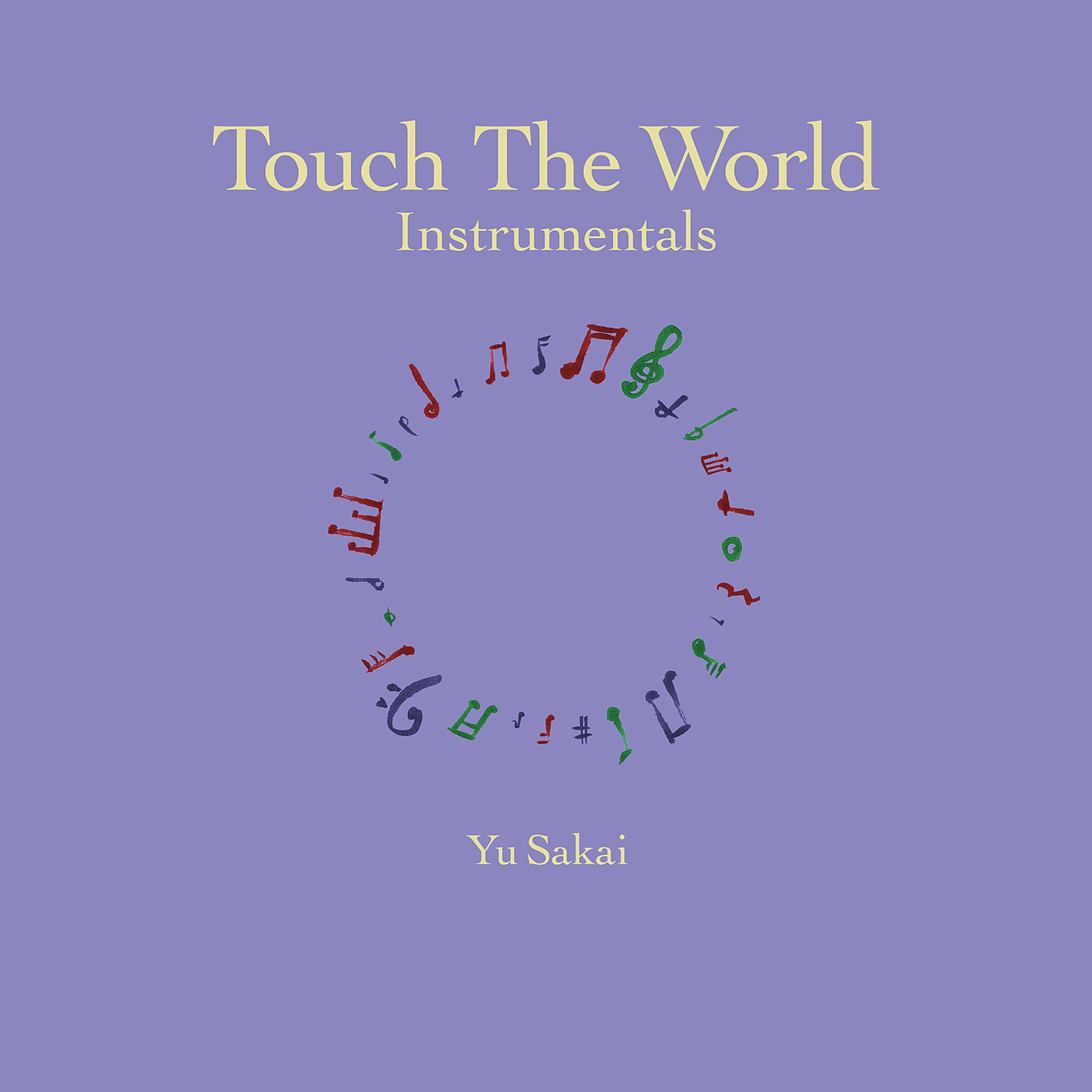 Постер альбома Touch The World Instrumentals