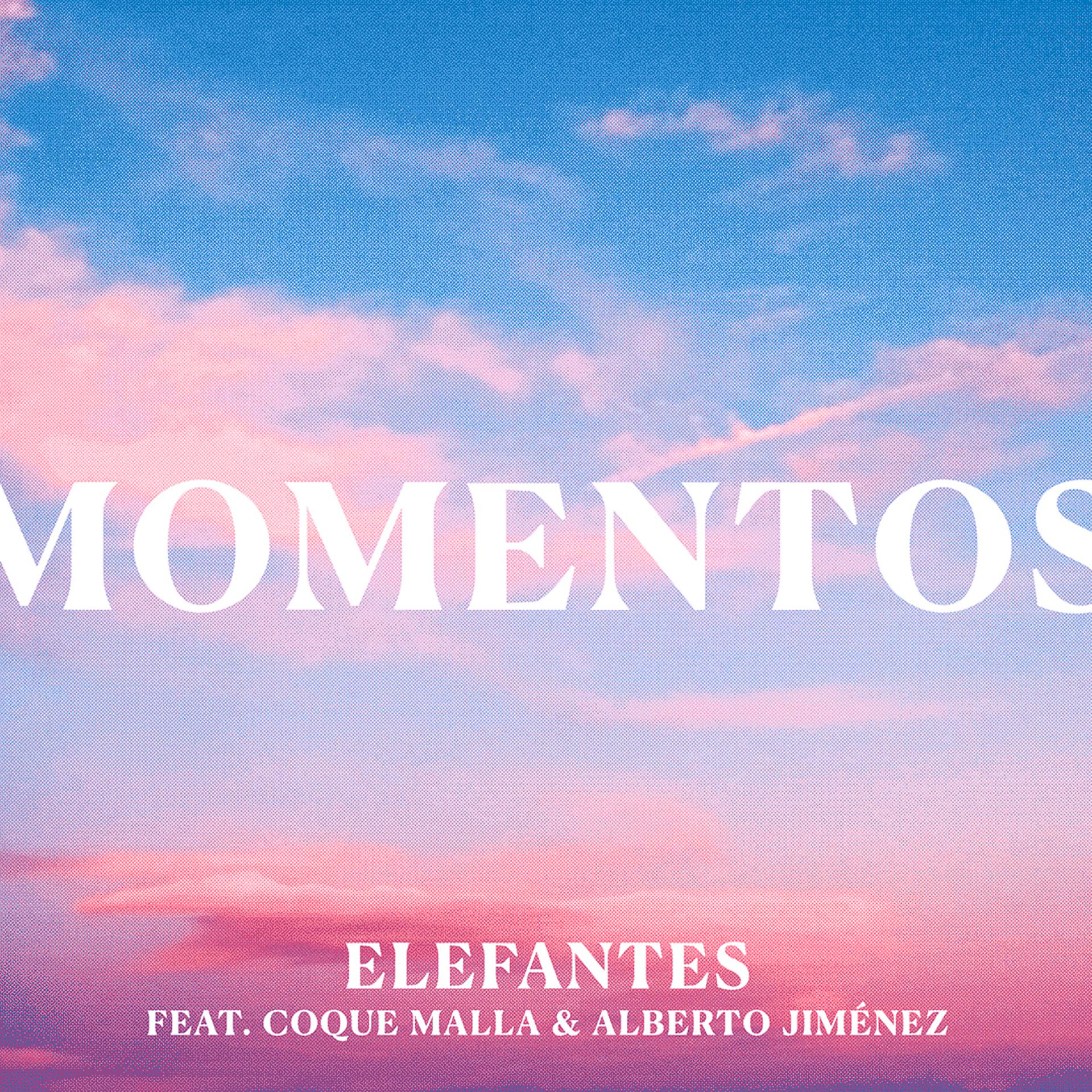 Постер альбома Momentos (feat. Coque Malla & Alberto Jiménez)