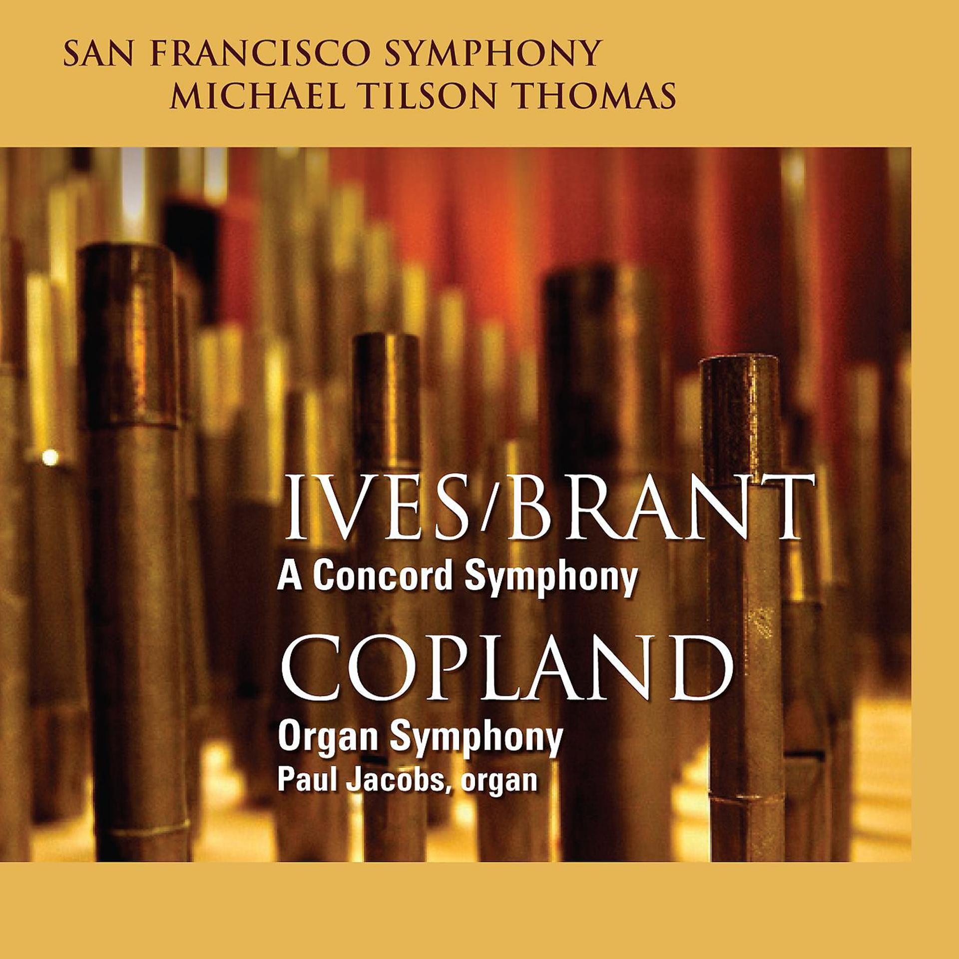Постер альбома Ives/Brant: A Concord Symphony - Copland: Organ Symphony
