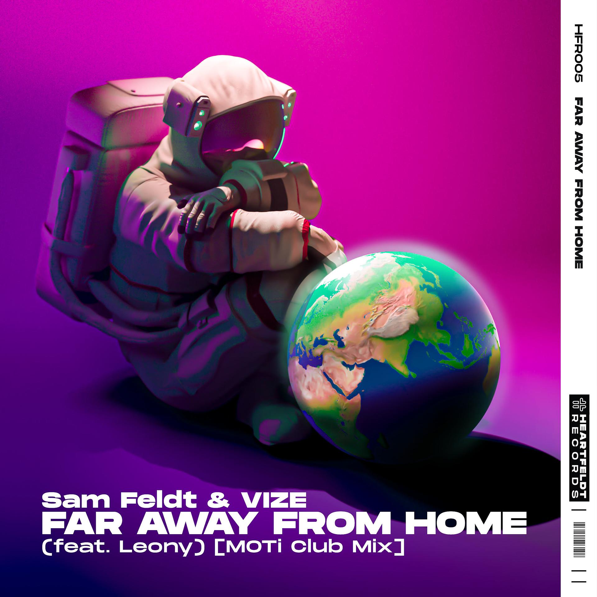 Постер альбома Far Away From Home (feat. Leony) [MOTi Club Mix]