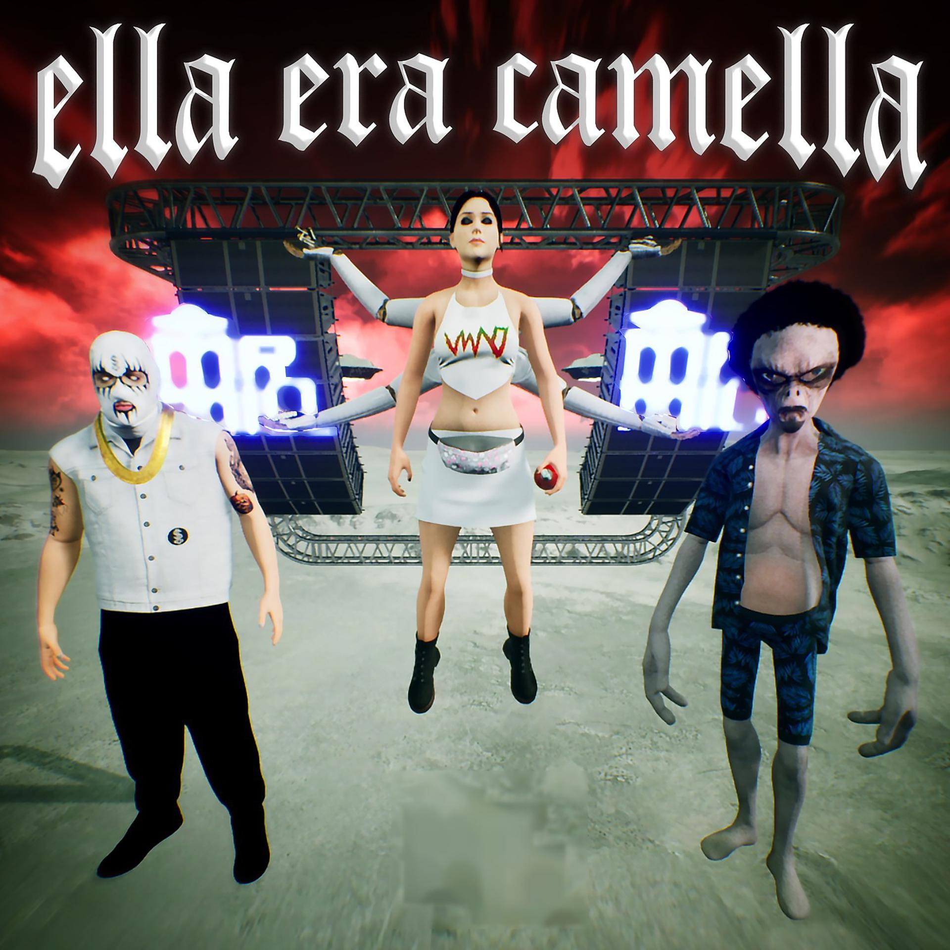 Постер альбома Ella Era Camella