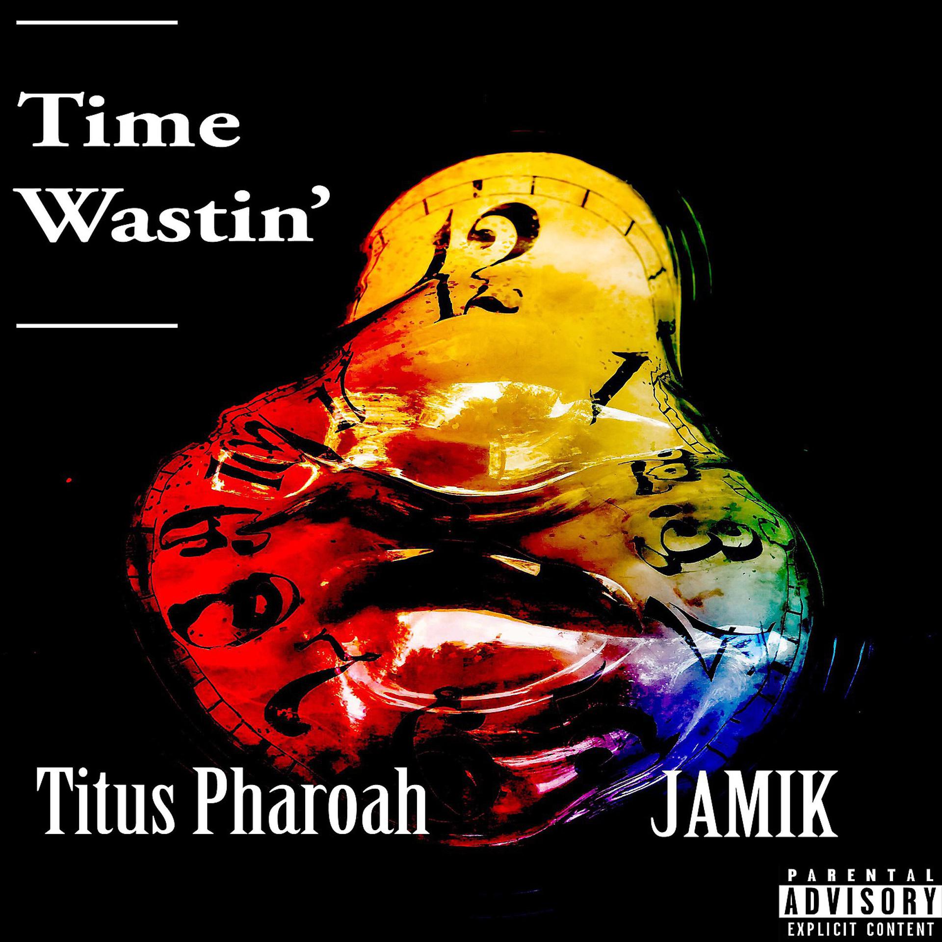 Постер альбома Time Wastin'