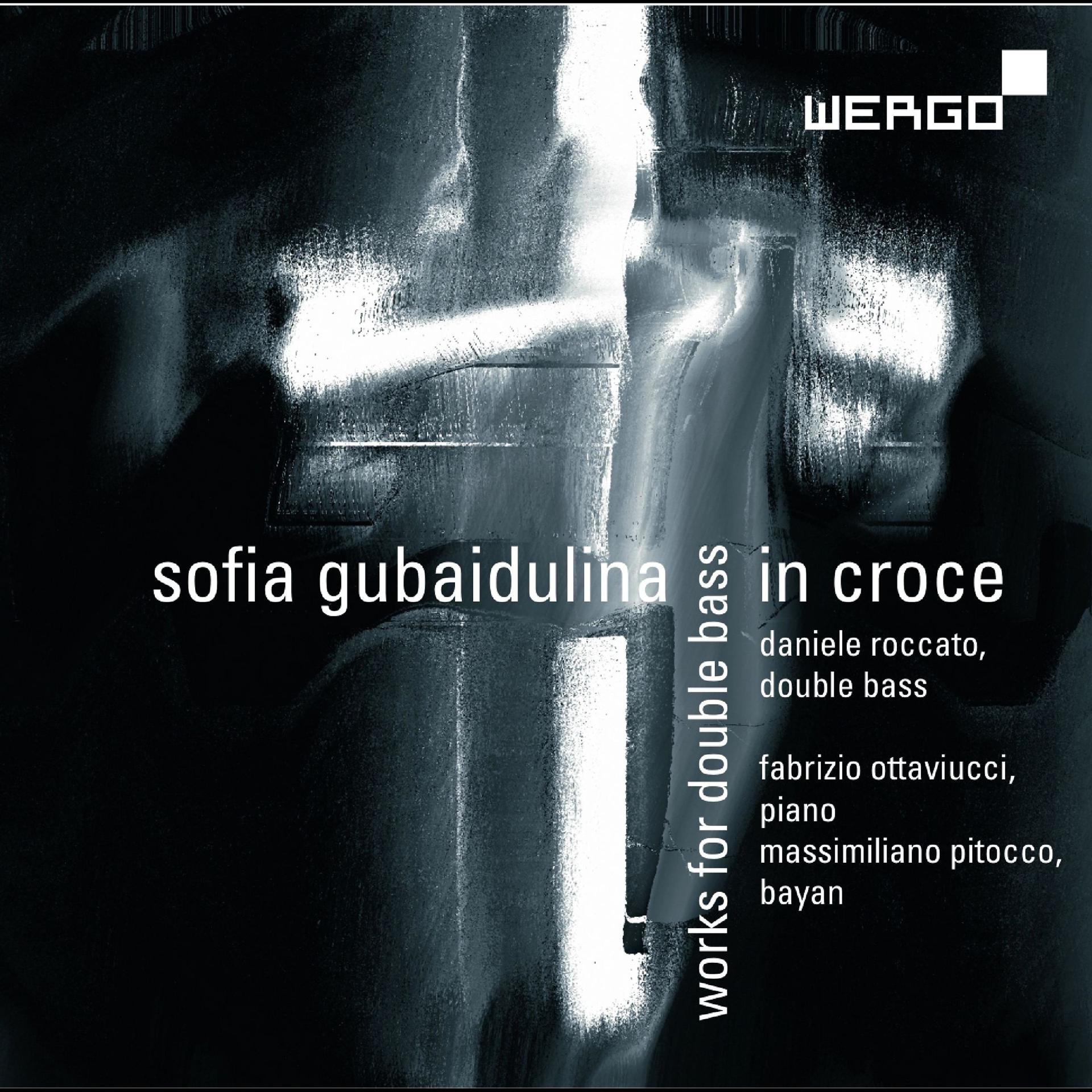 Постер альбома Gubaidulina: In Croce