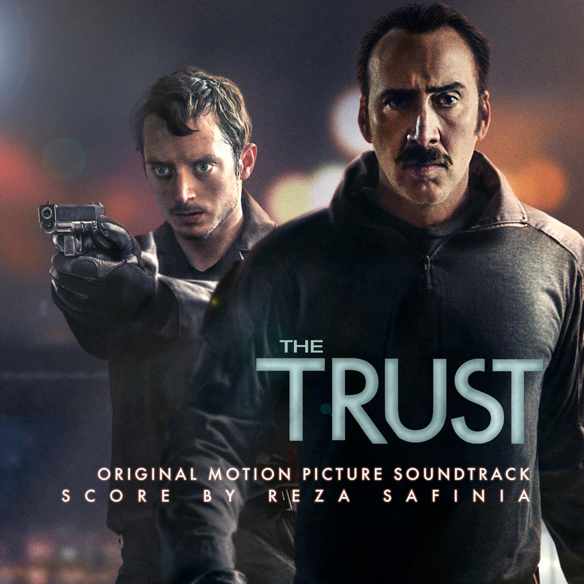 Постер альбома The Trust (Original Motion Picture Soundtrack)