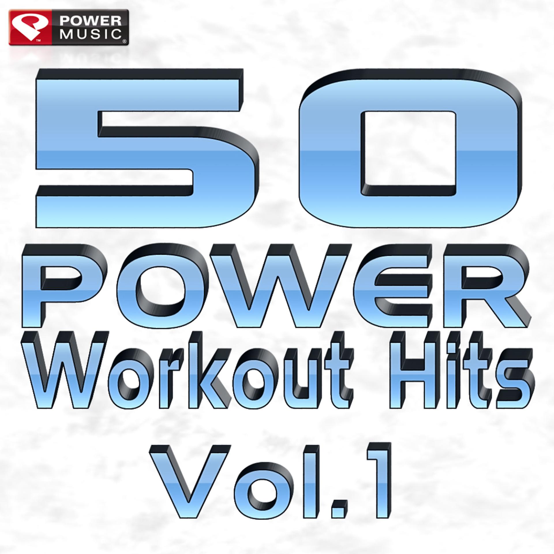 Постер альбома 50 Power Workout Hits Vol. 1