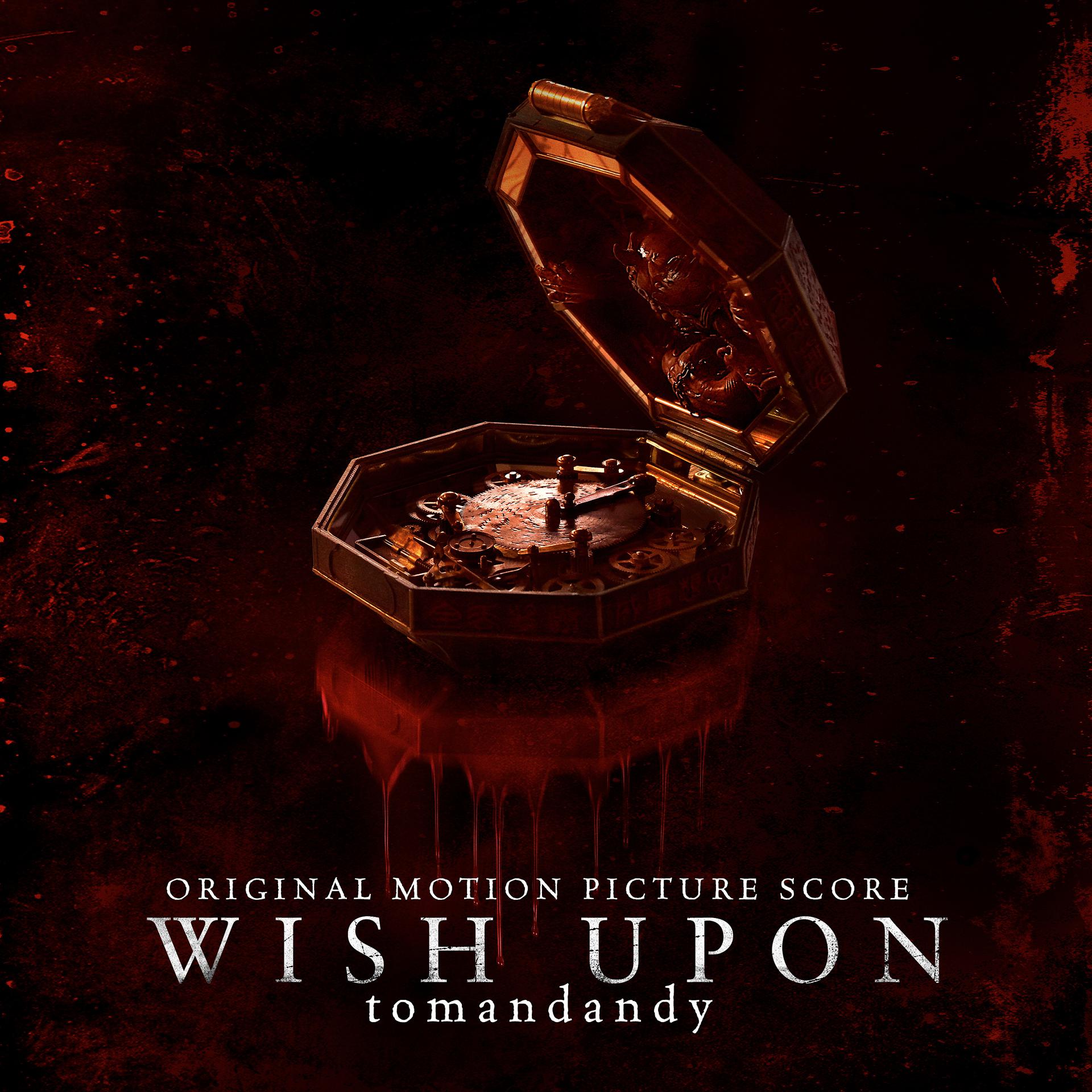 Постер альбома Wish Upon (Original Motion Picture Score)