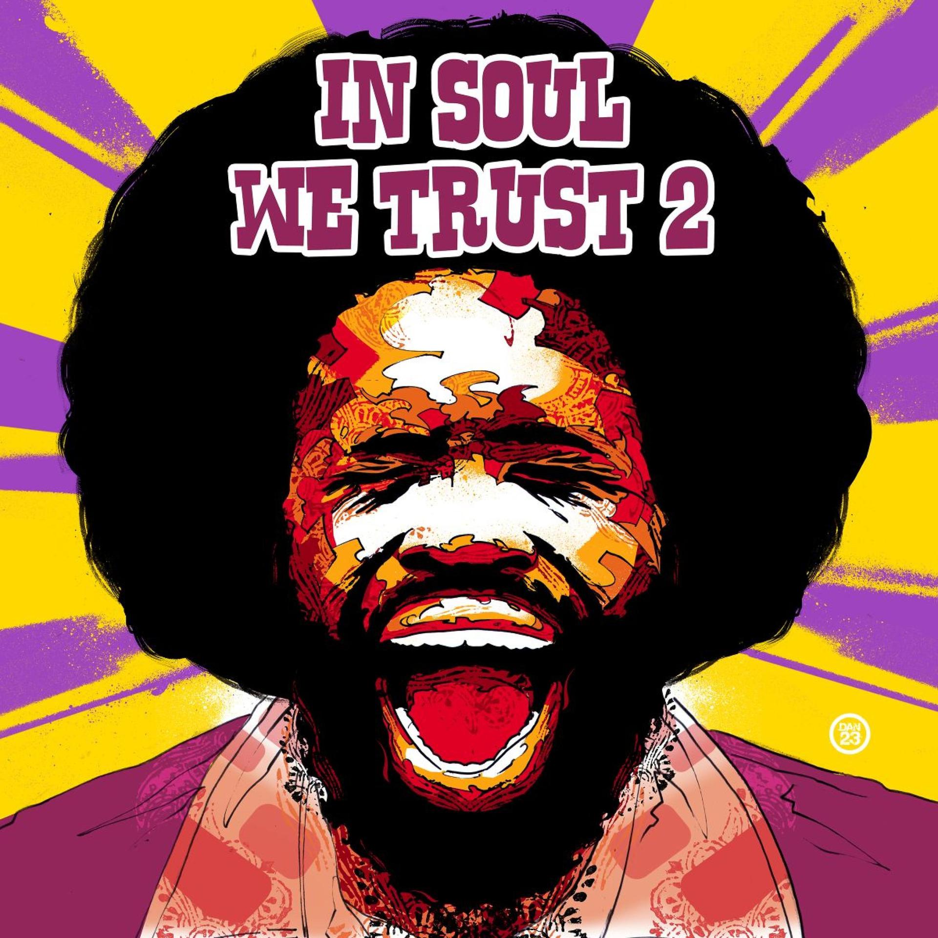 Постер альбома In Soul We Trust, Vol. 2