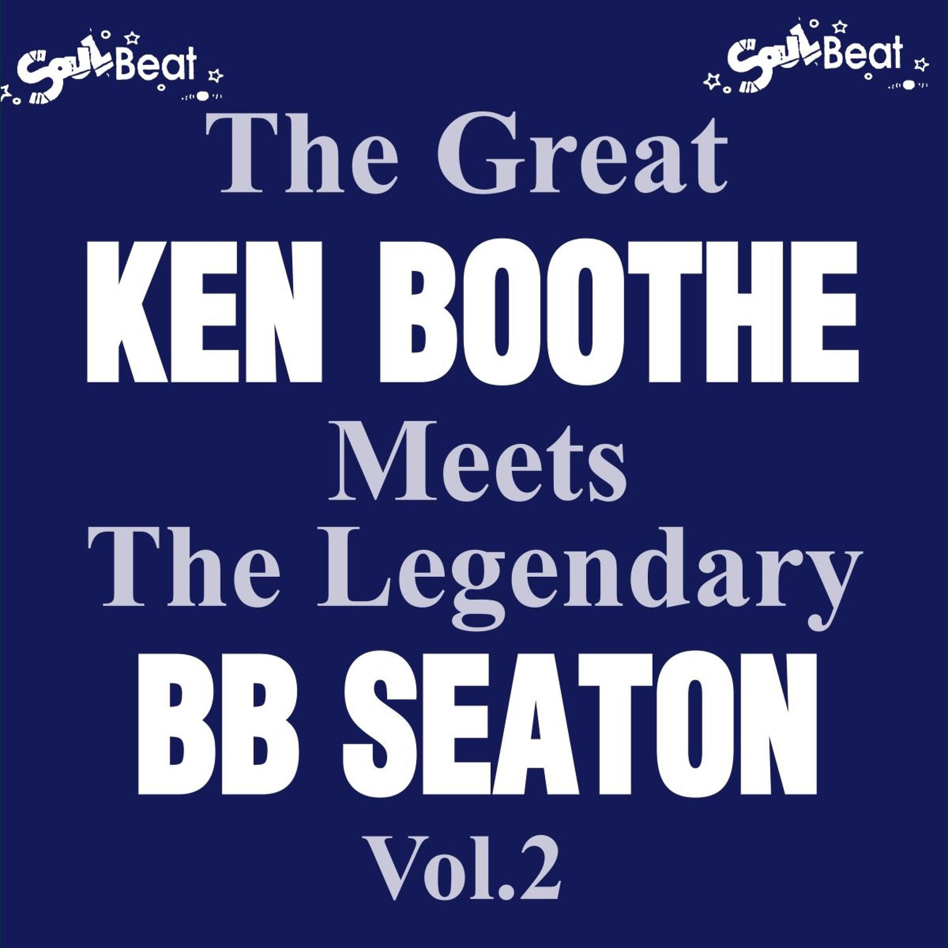 Постер альбома The Great Ken Boothe Meets the Legendary Bb Seaton, Vol.2