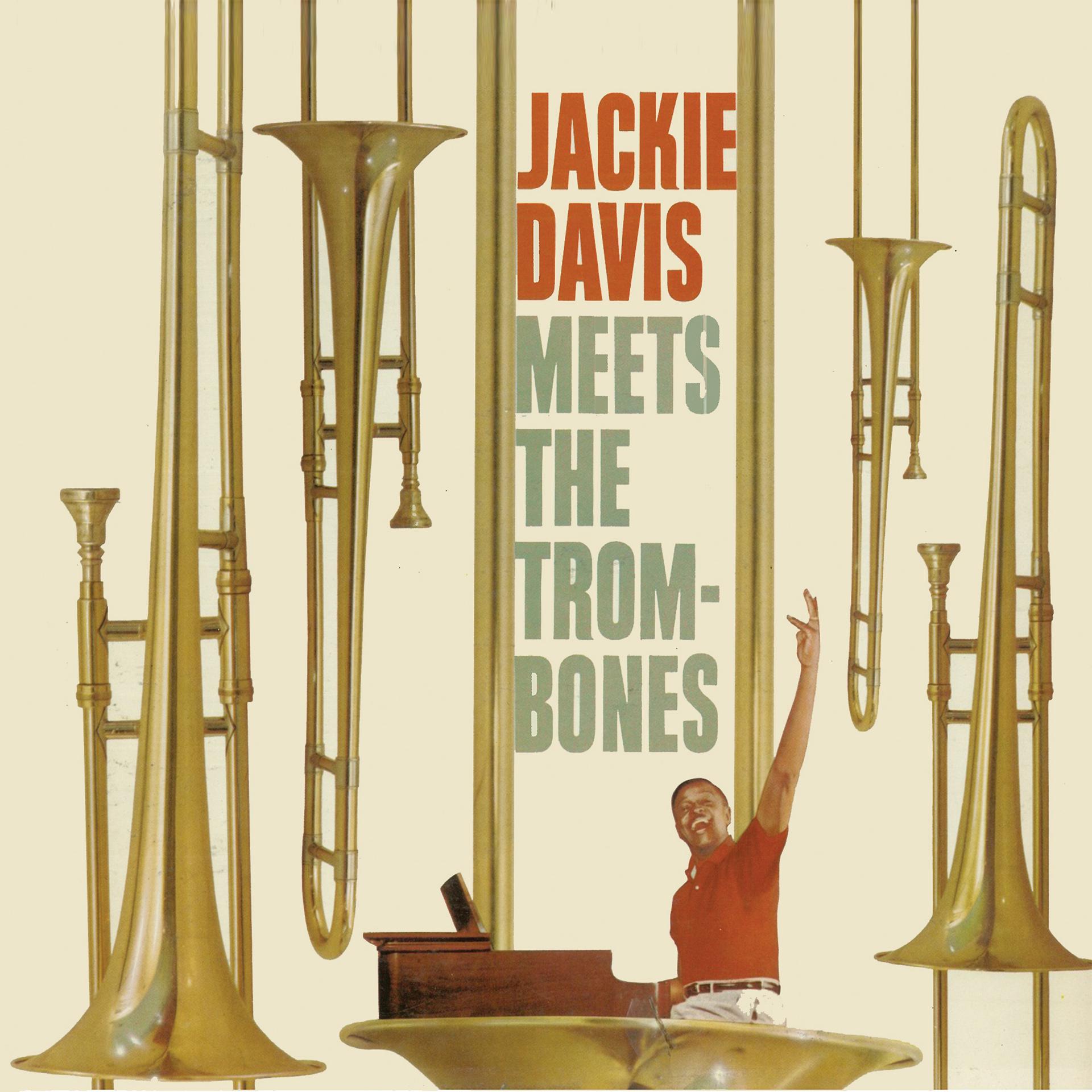 Постер альбома Meets the Trombones (Remastered)