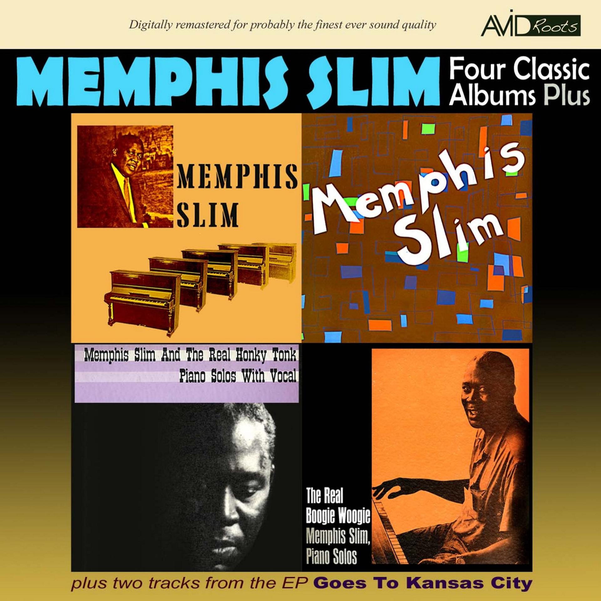 Постер альбома Four Classic Albums Plus (Memphis Slim / Memphis Slim / The Real Boogie Woogie / The Real Honky Tonk)