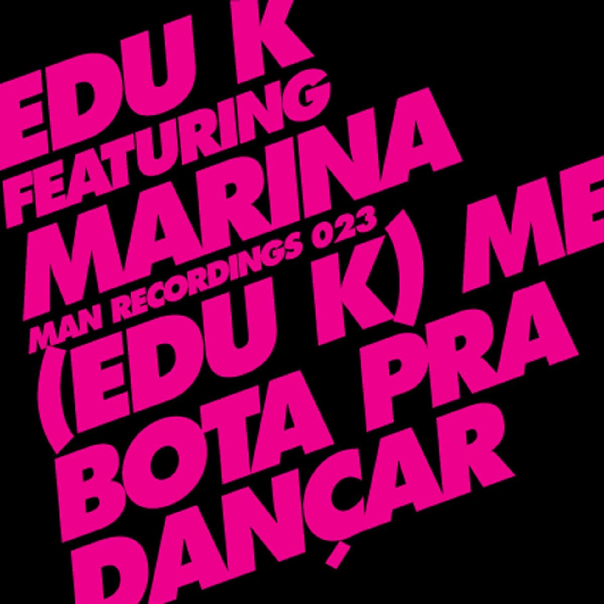 Постер альбома Me Bota Pra Dançar