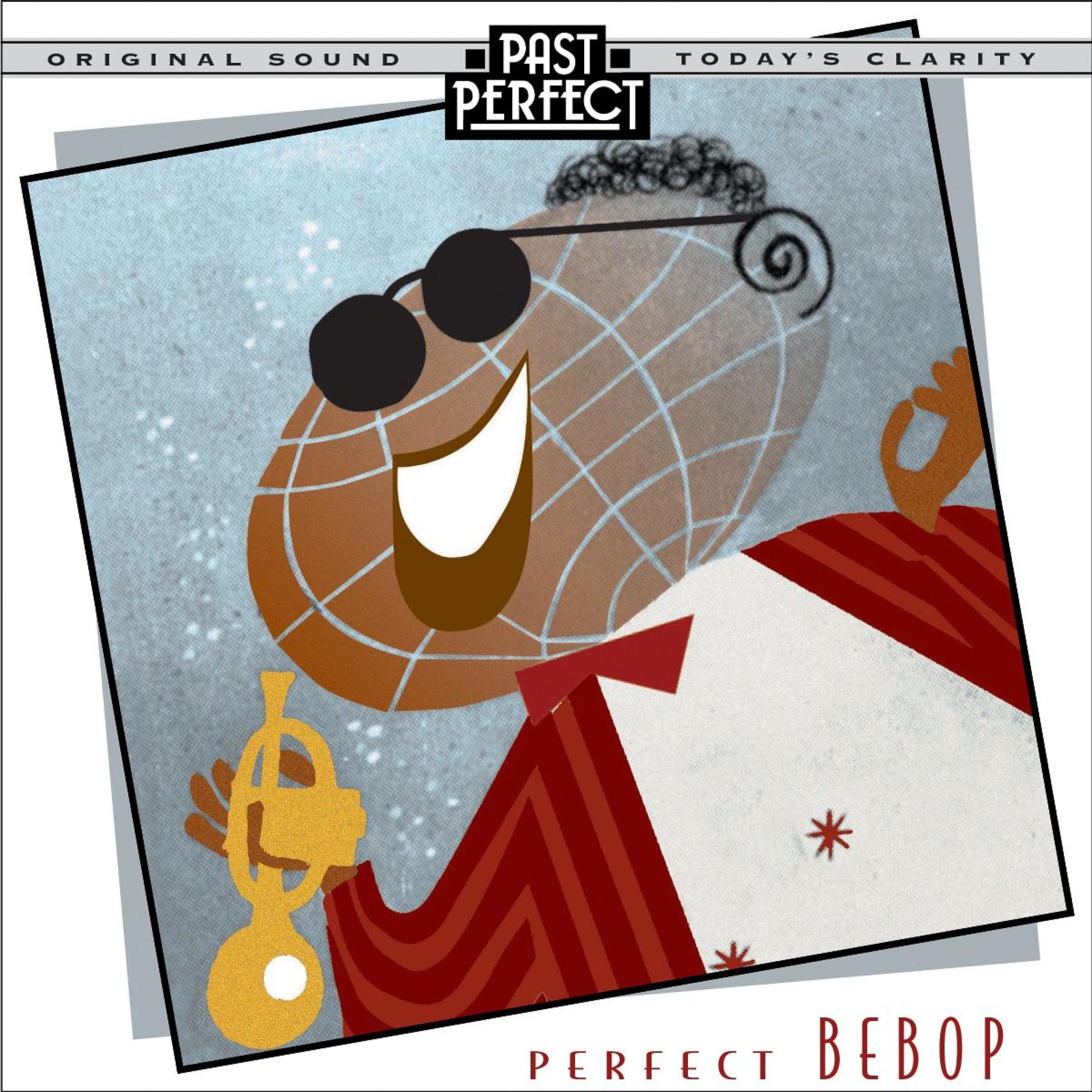 Постер альбома Perfect Bebop