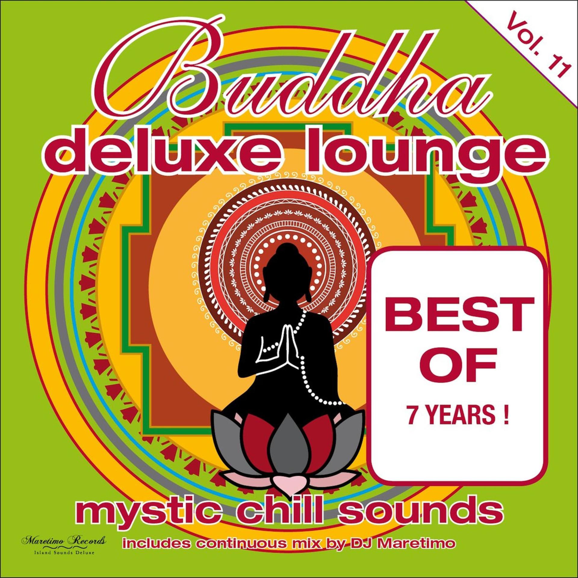 Постер альбома Buddha Deluxe Lounge, Vol. 11 - Mystic Chill Sounds