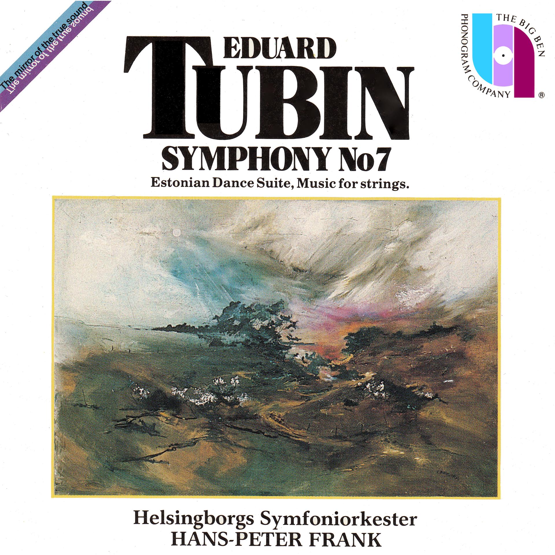 Постер альбома Tubin: Symphony No. 7, Estonian Dance Suite & Music for Strings