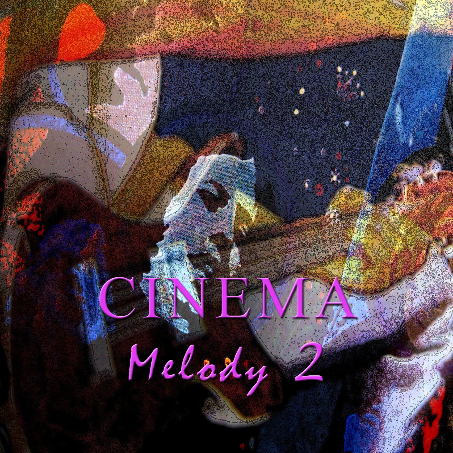 Постер альбома Cinema Melody Vol. 2