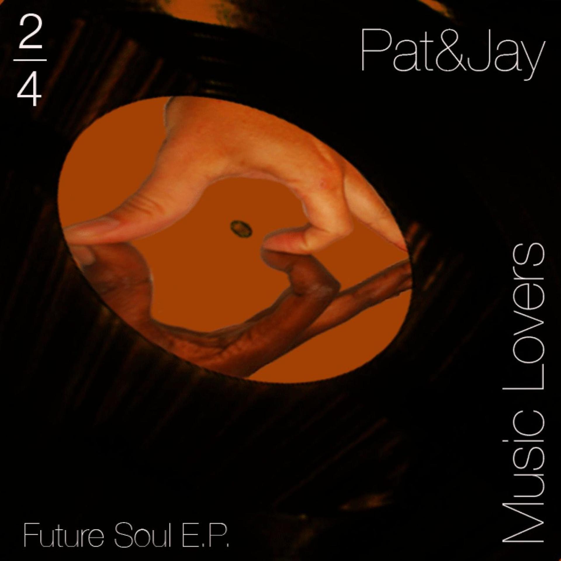 Постер альбома Music Lovers 2/4 - Future Soul E.P.