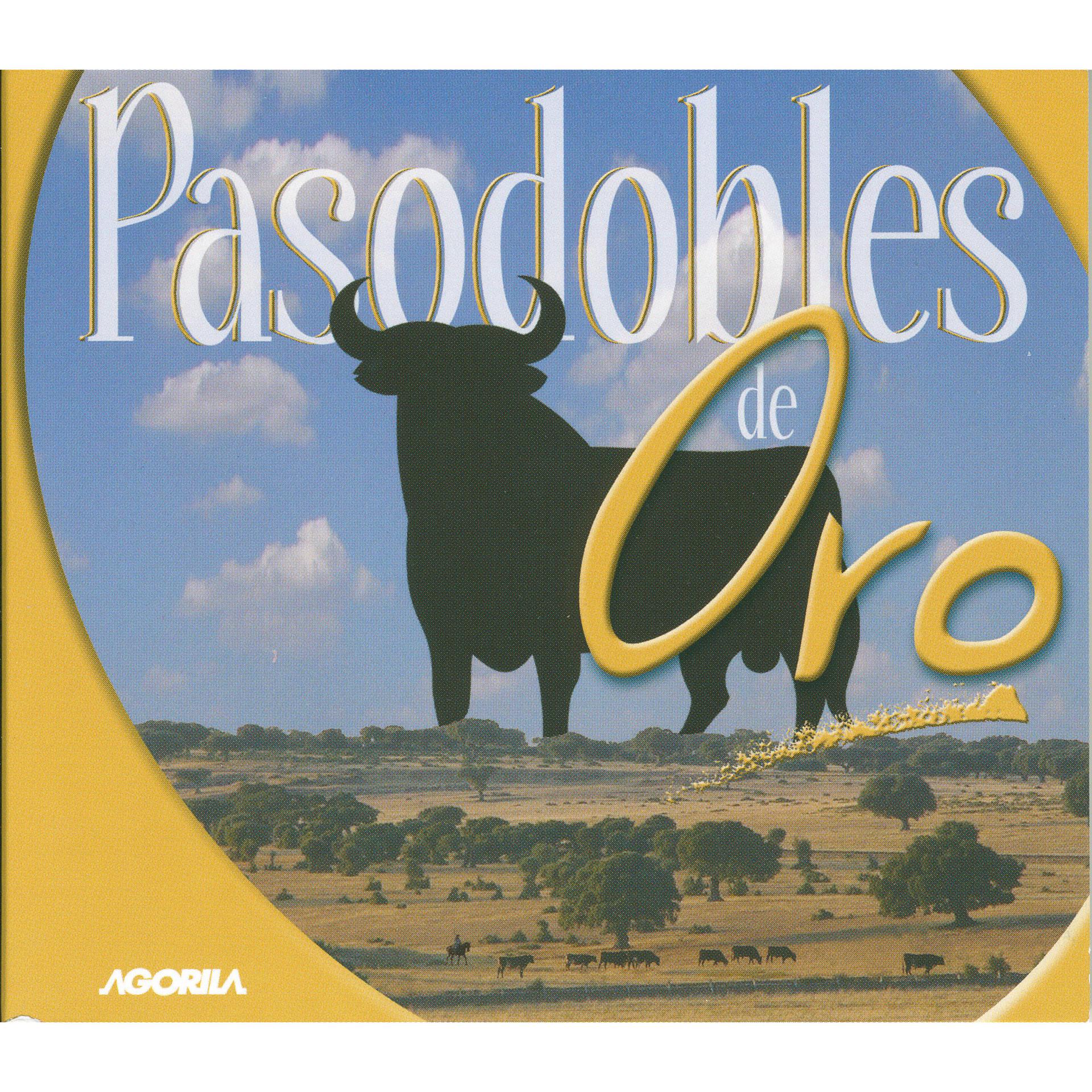 Постер альбома Pasodobles de oro