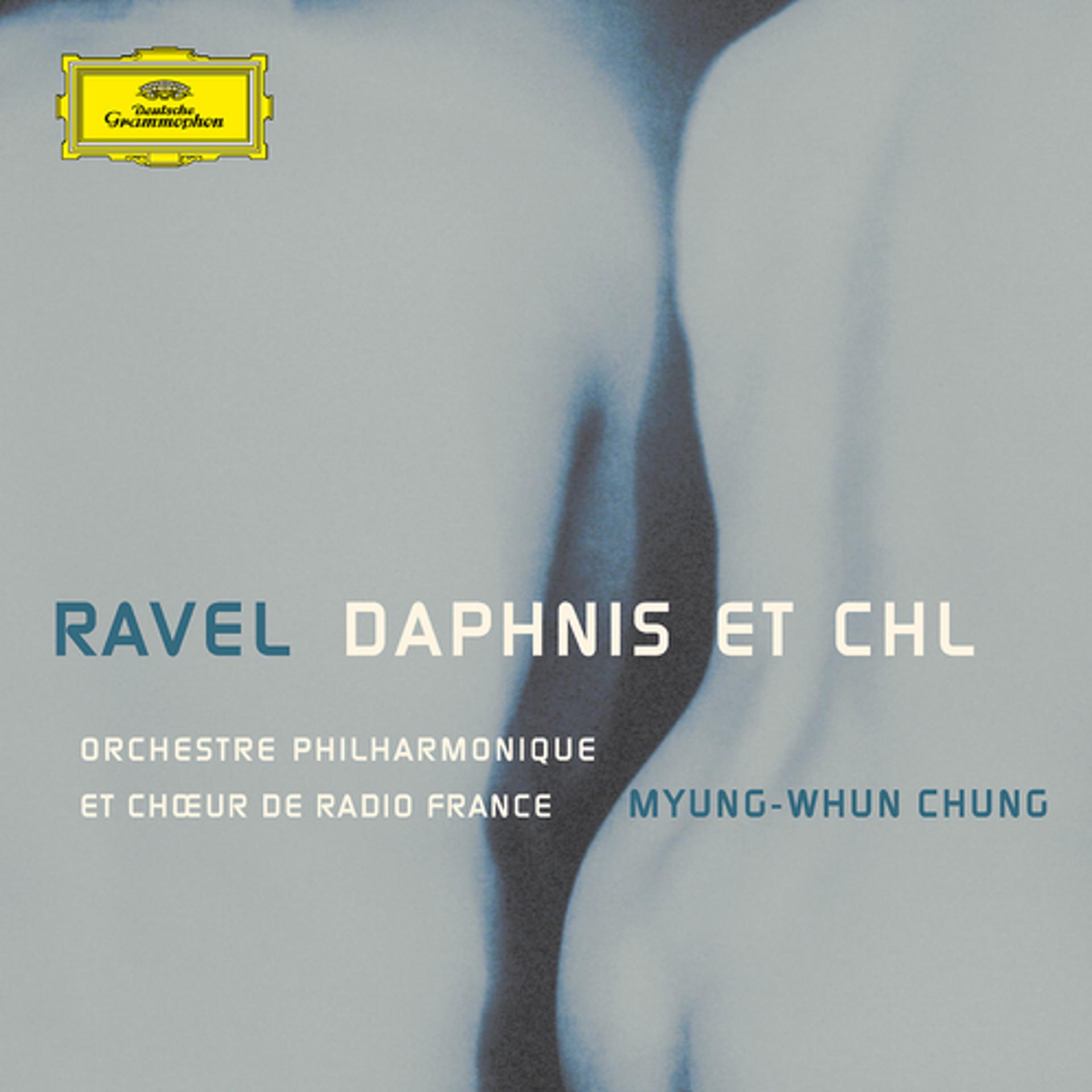 Постер альбома Ravel: Daphnis et Chloe