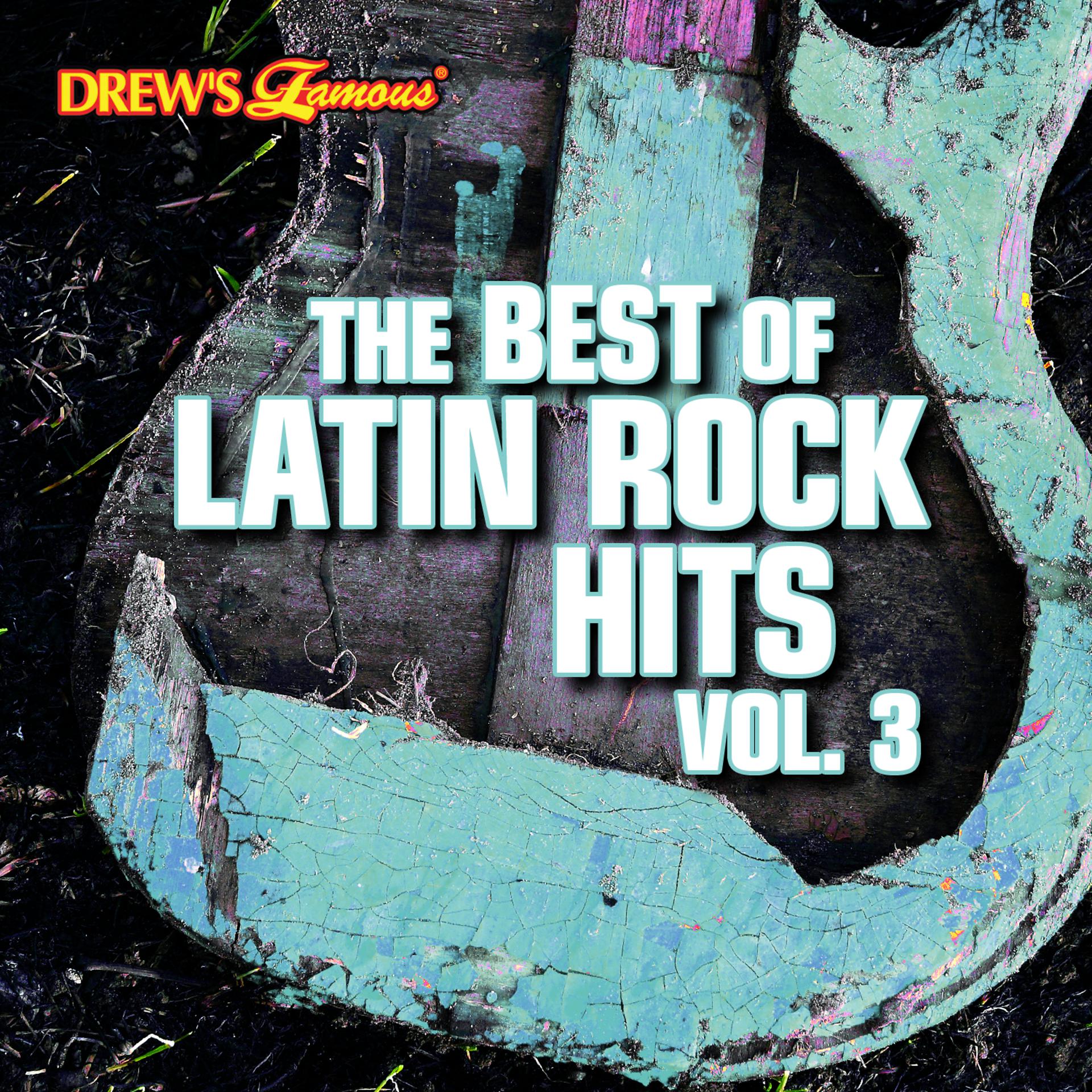 Постер альбома The Best of Latin Rock Hits, Vol. 3