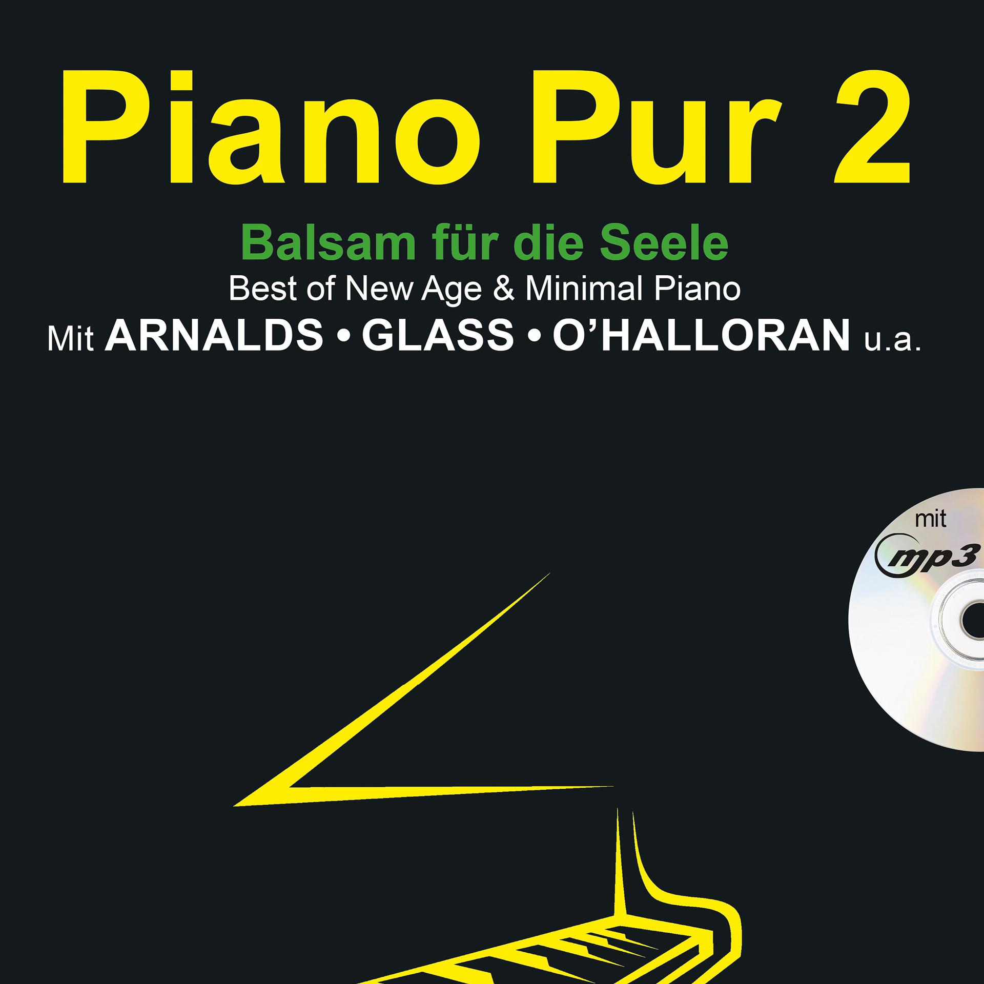 Постер альбома Piano Pur 2 - Balsam für die Seele
