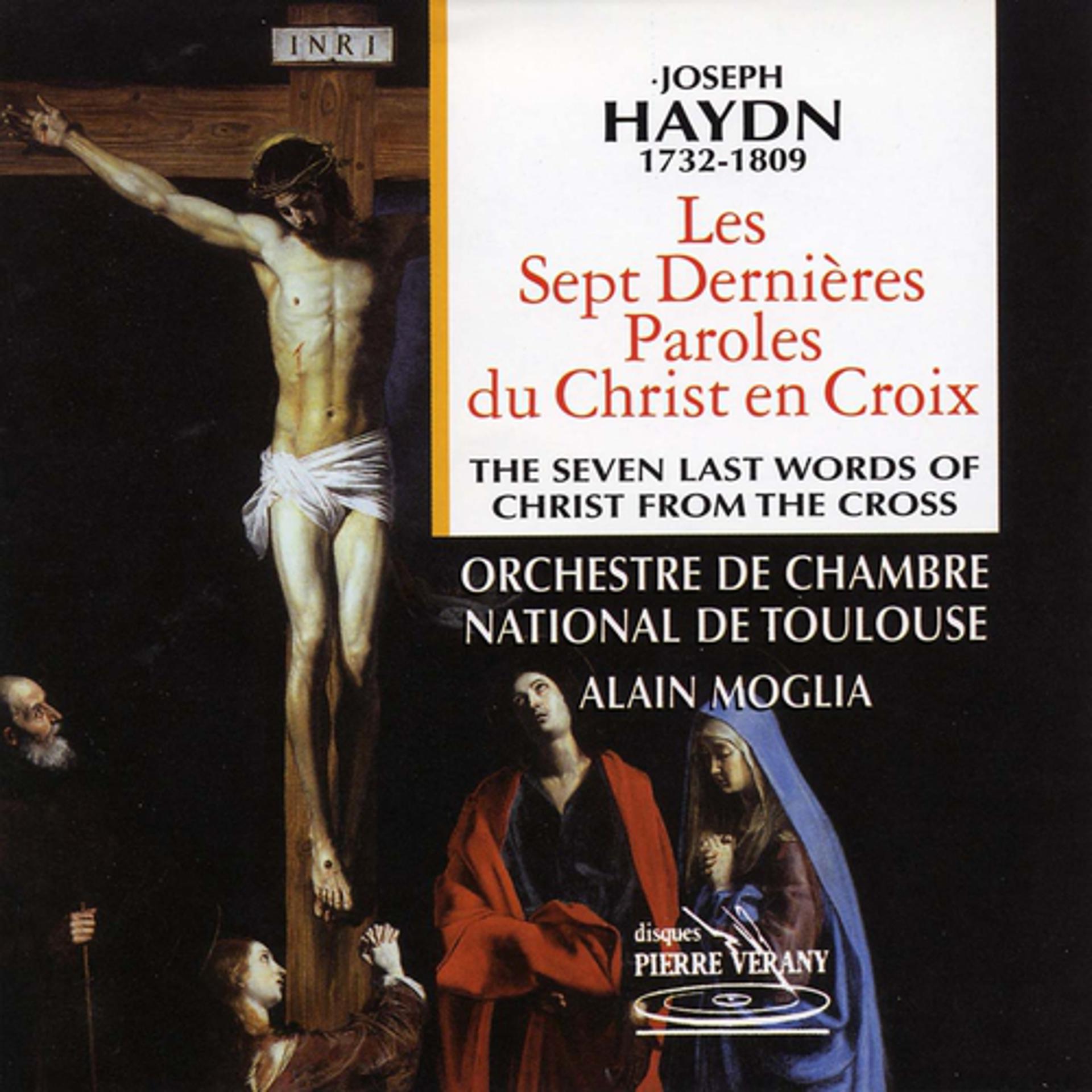 Постер альбома Haydn : Les sept dernières paroles du Christ en croix