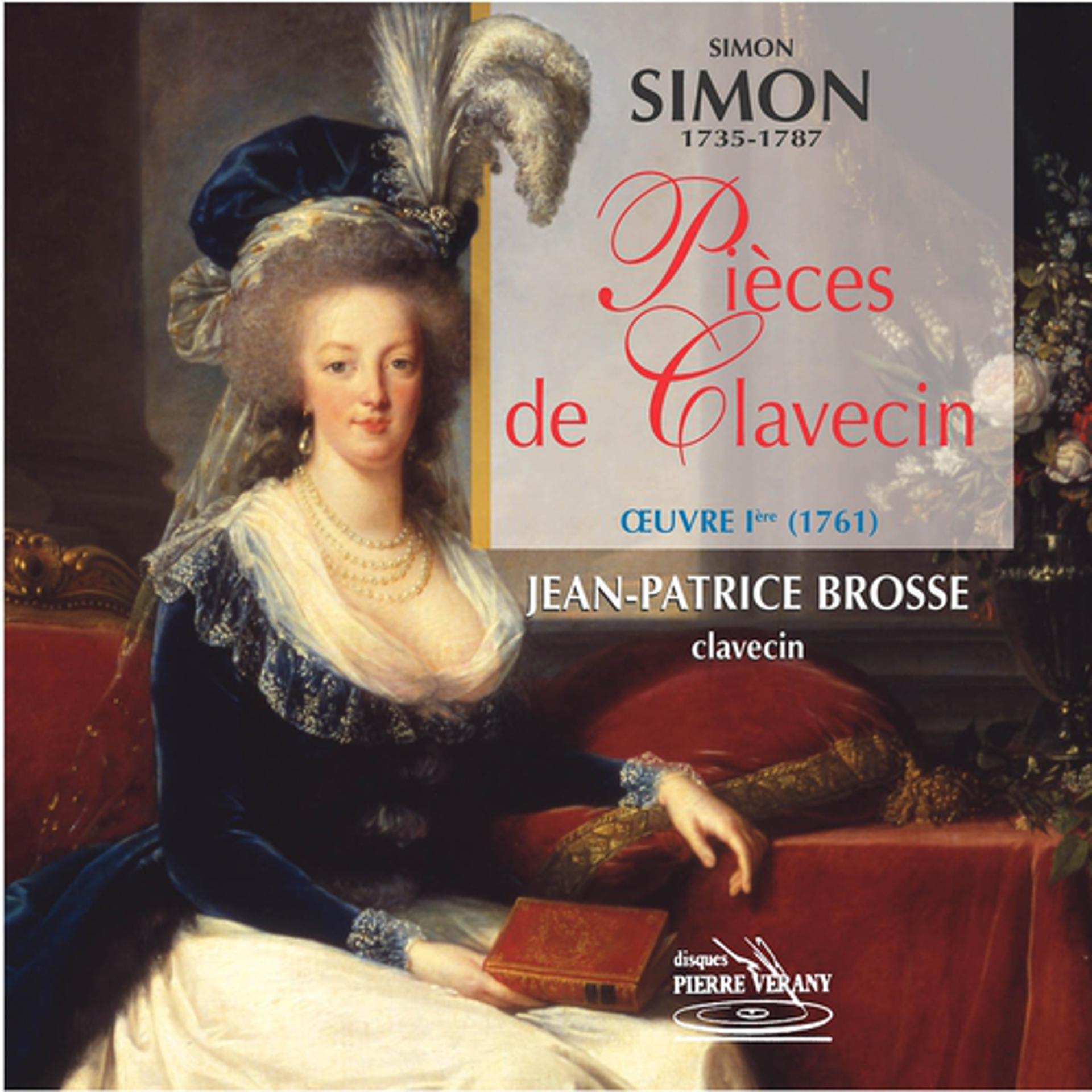 Постер альбома Simon Simon : Pièces de clavecin, Op. 1