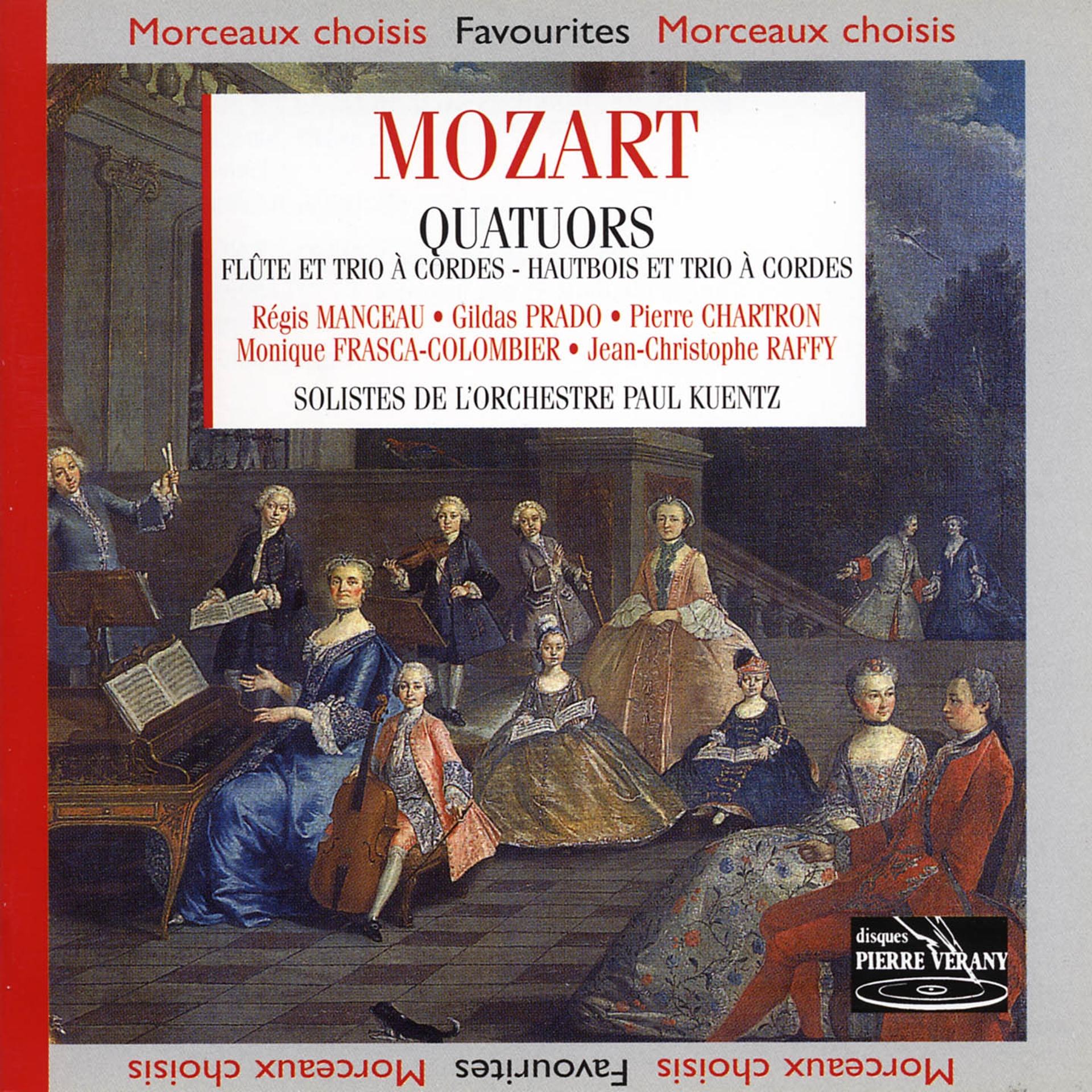 Постер альбома Mozart - Quatuors pour flûte, pour hautbois & pour Trio à cordes