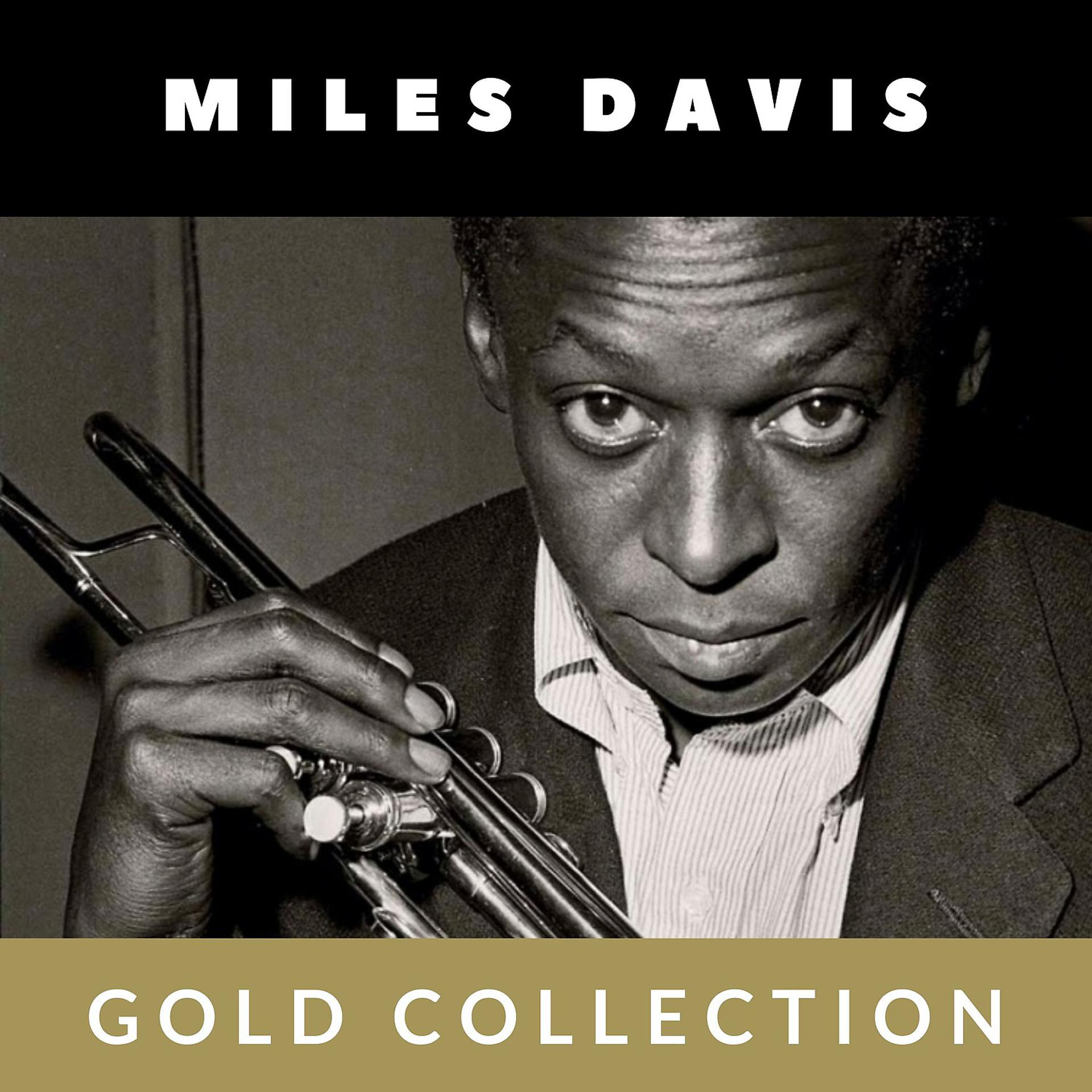 Постер альбома Miles Davis - Gold Collection