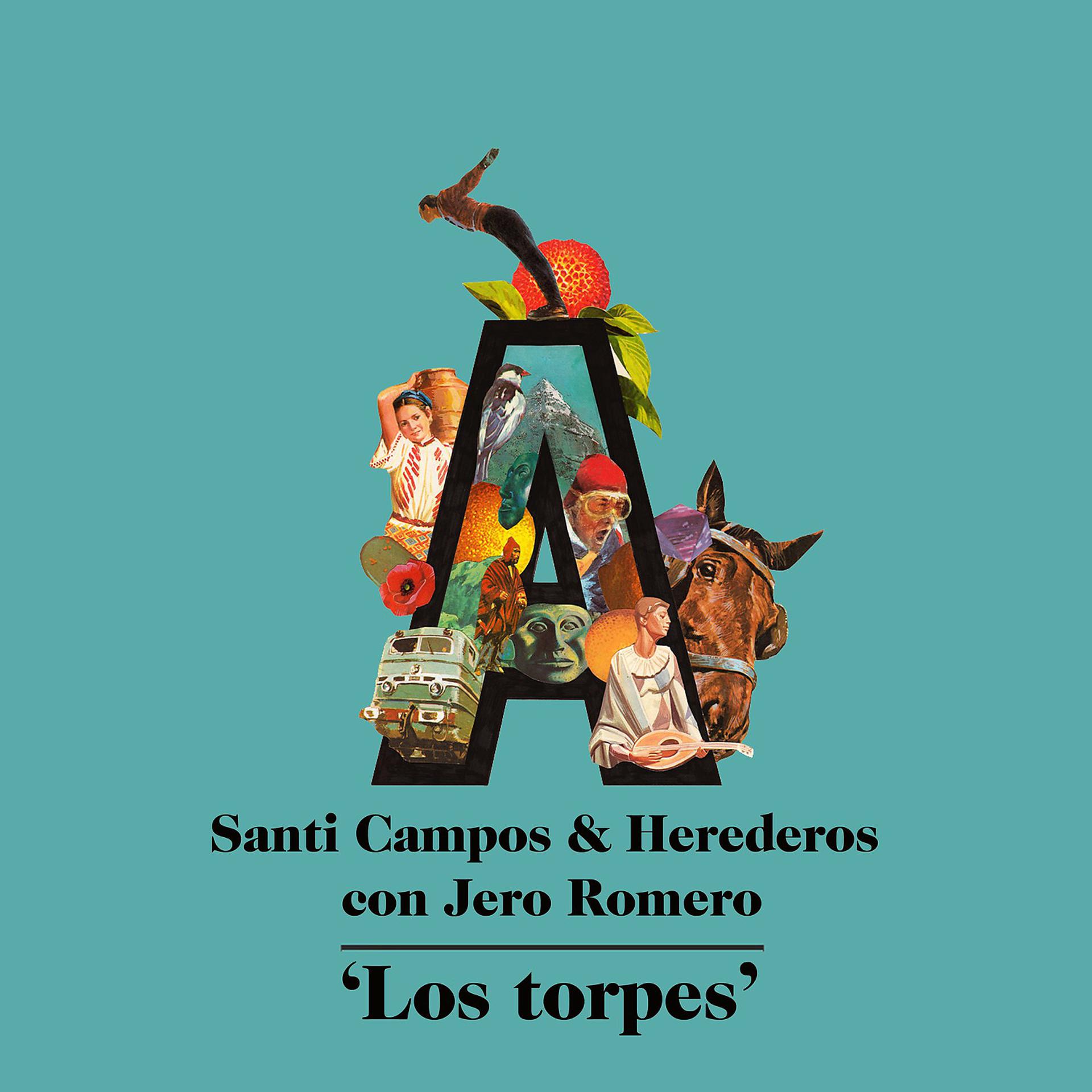 Постер альбома Los torpes