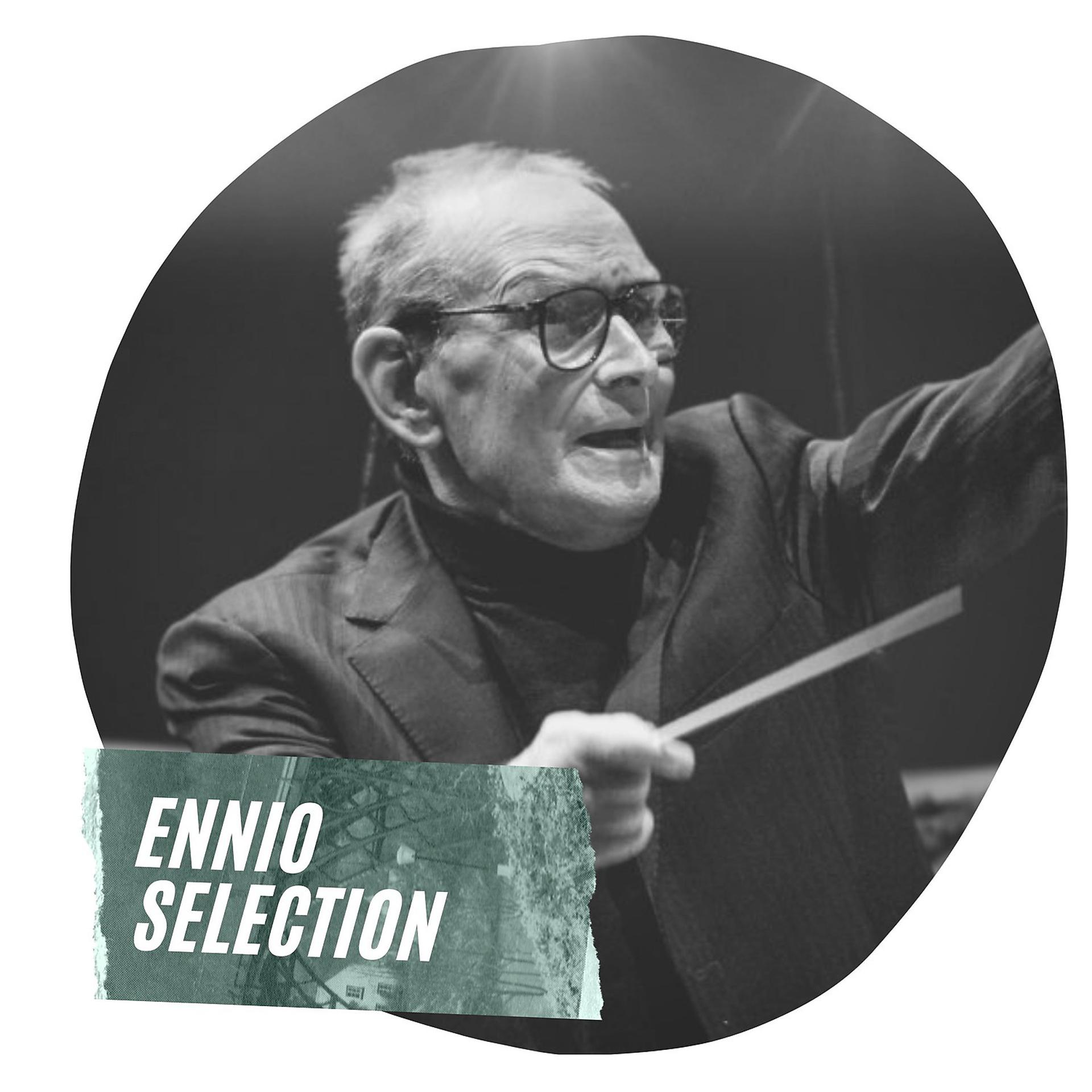 Постер альбома Ennio Selection