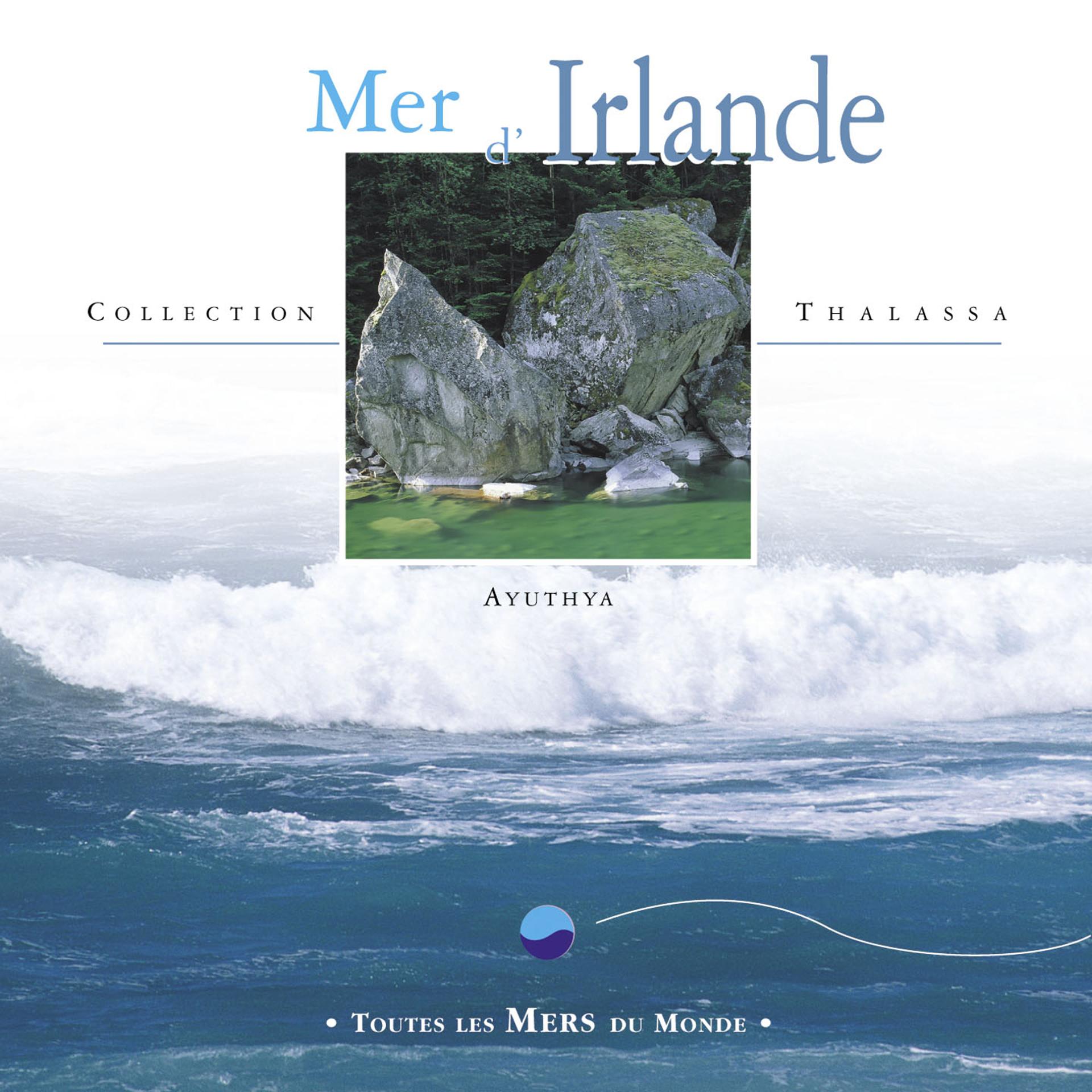 Постер альбома Toutes les mers du monde : Mer d'Irlande
