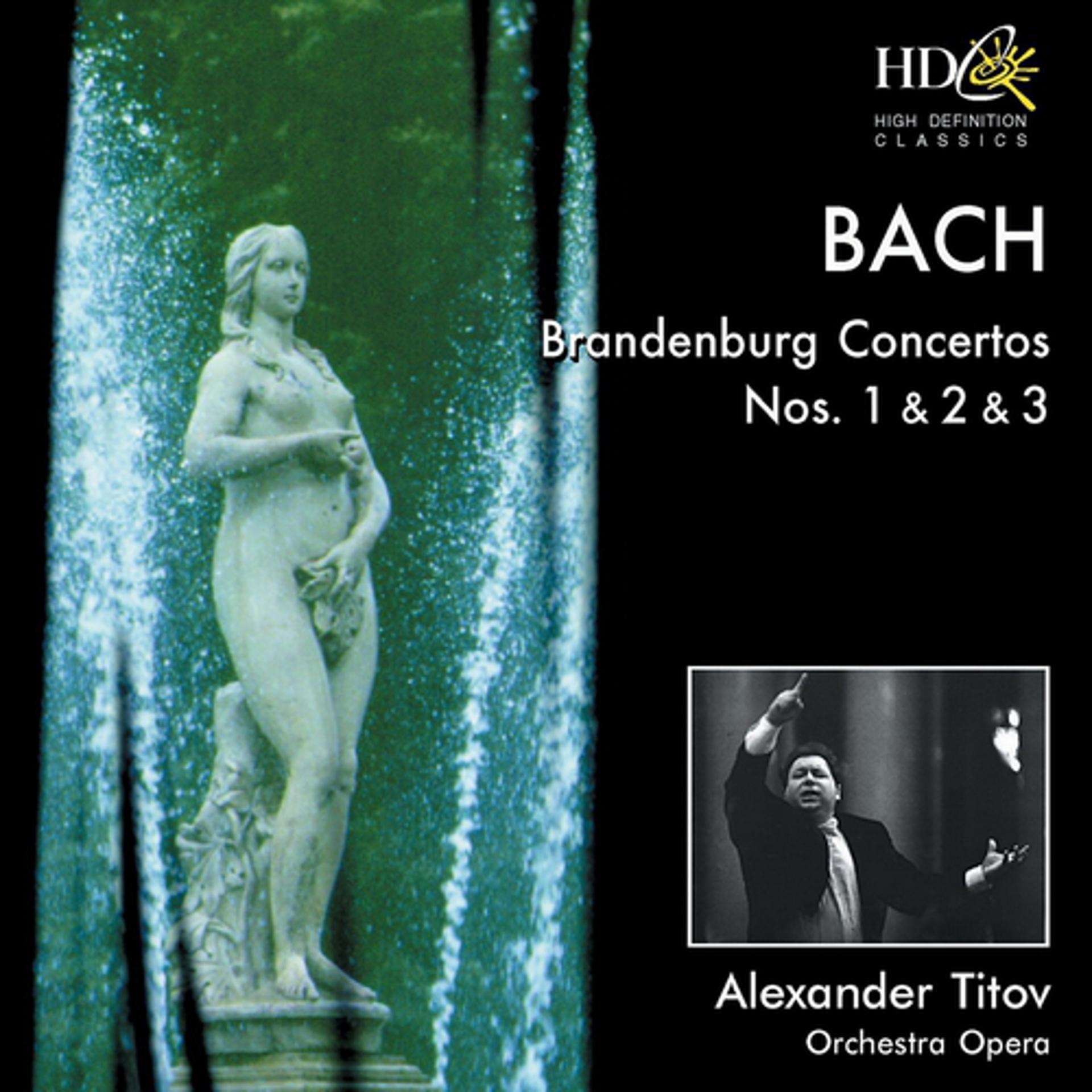 Постер альбома Brandenburg Concertos Nos. 1, 2 & 3