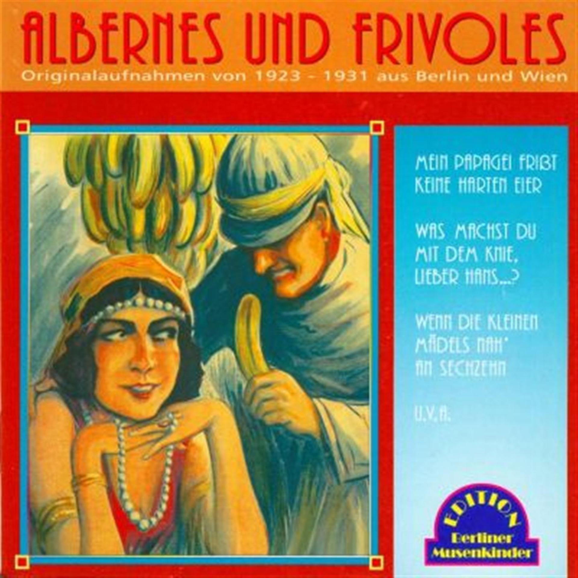 Постер альбома Albernes und Frivoles