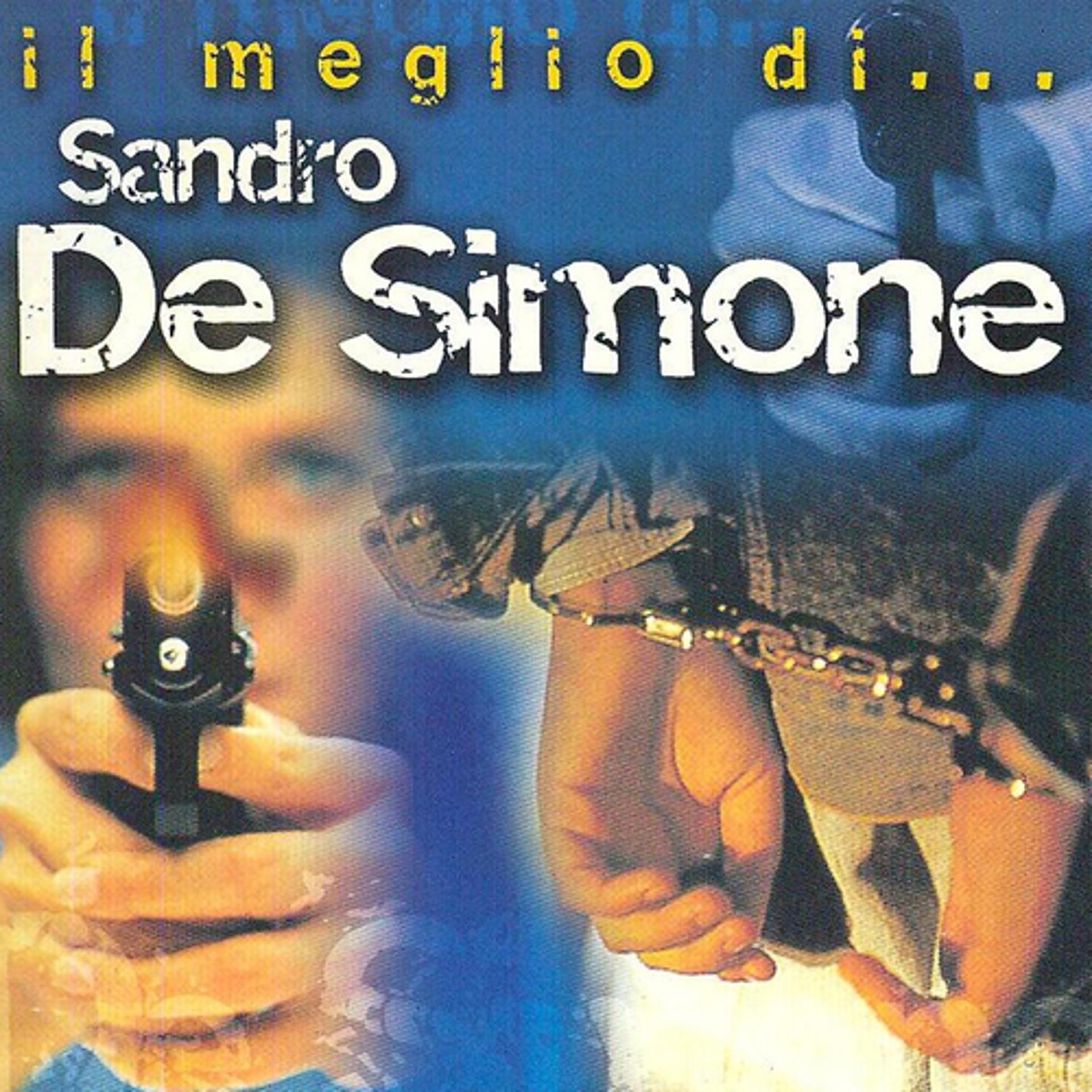 Постер альбома Il Meglio Di...  Sandro De Simone