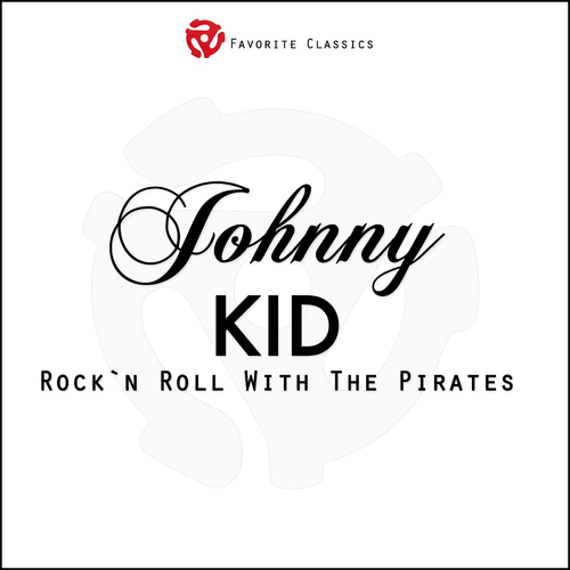 Постер альбома Rock´n´Roll with Johnny Kidd and the Pirates