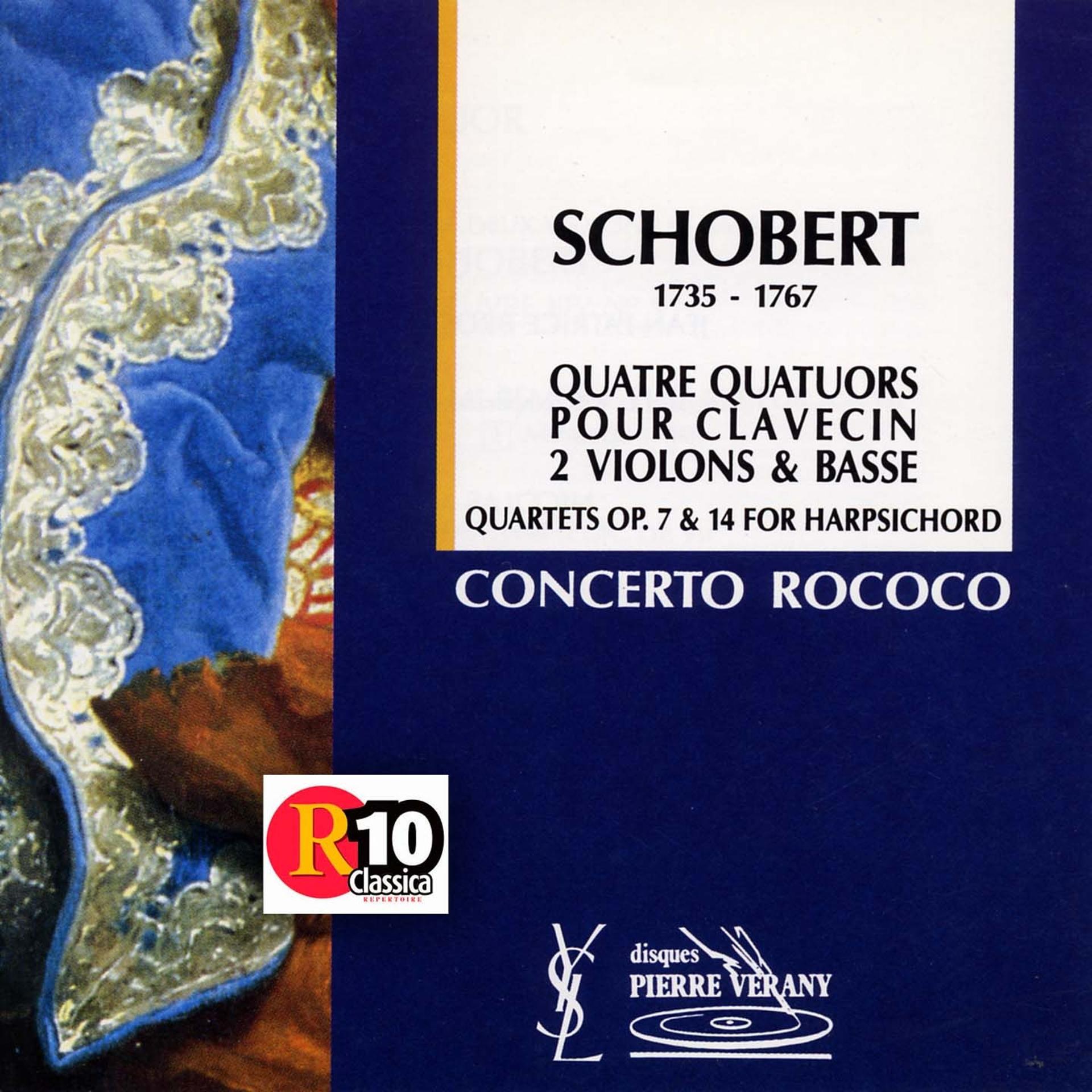 Постер альбома Schobert : 4 quatuors pour clavecin, 2 violons et basse
