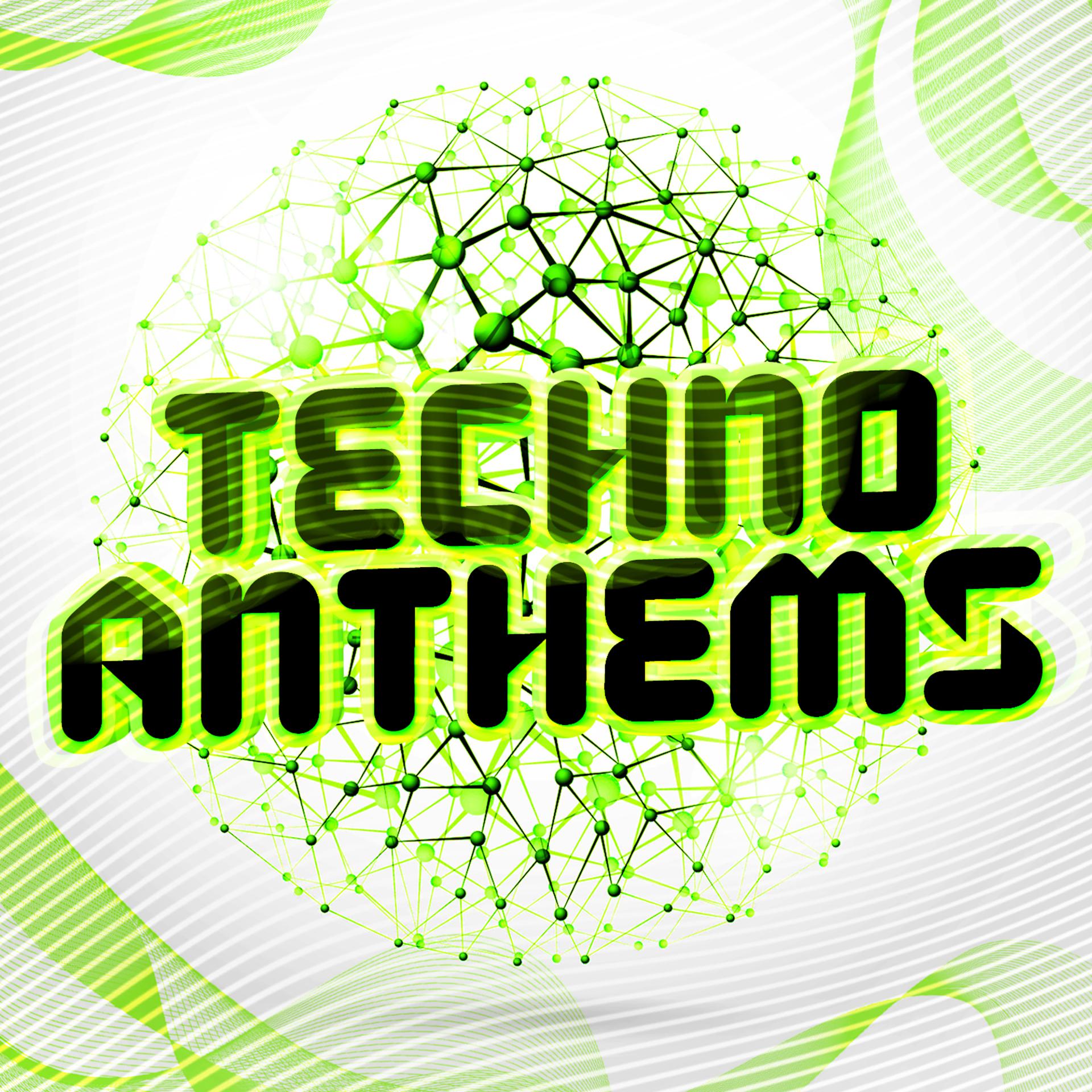 Постер альбома Techno Anthems