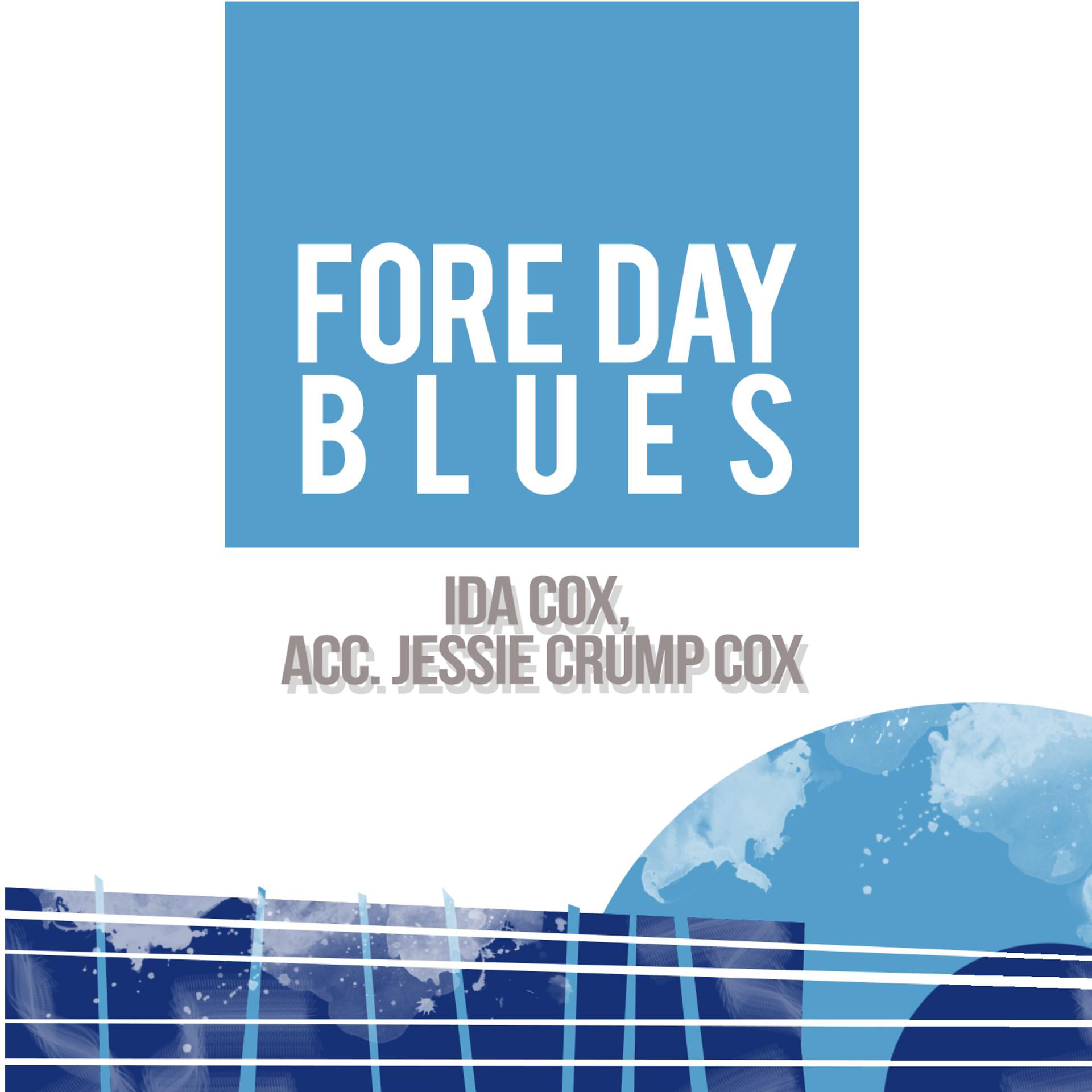 Постер альбома Fore Day Blues