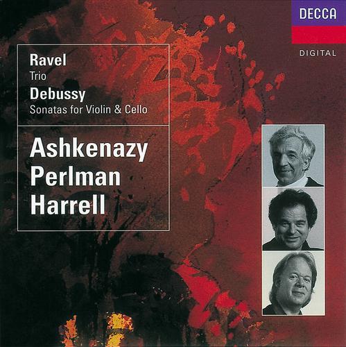 Постер альбома Debussy: Violin Sonata; Cello Sonata/Ravel: Piano Trio
