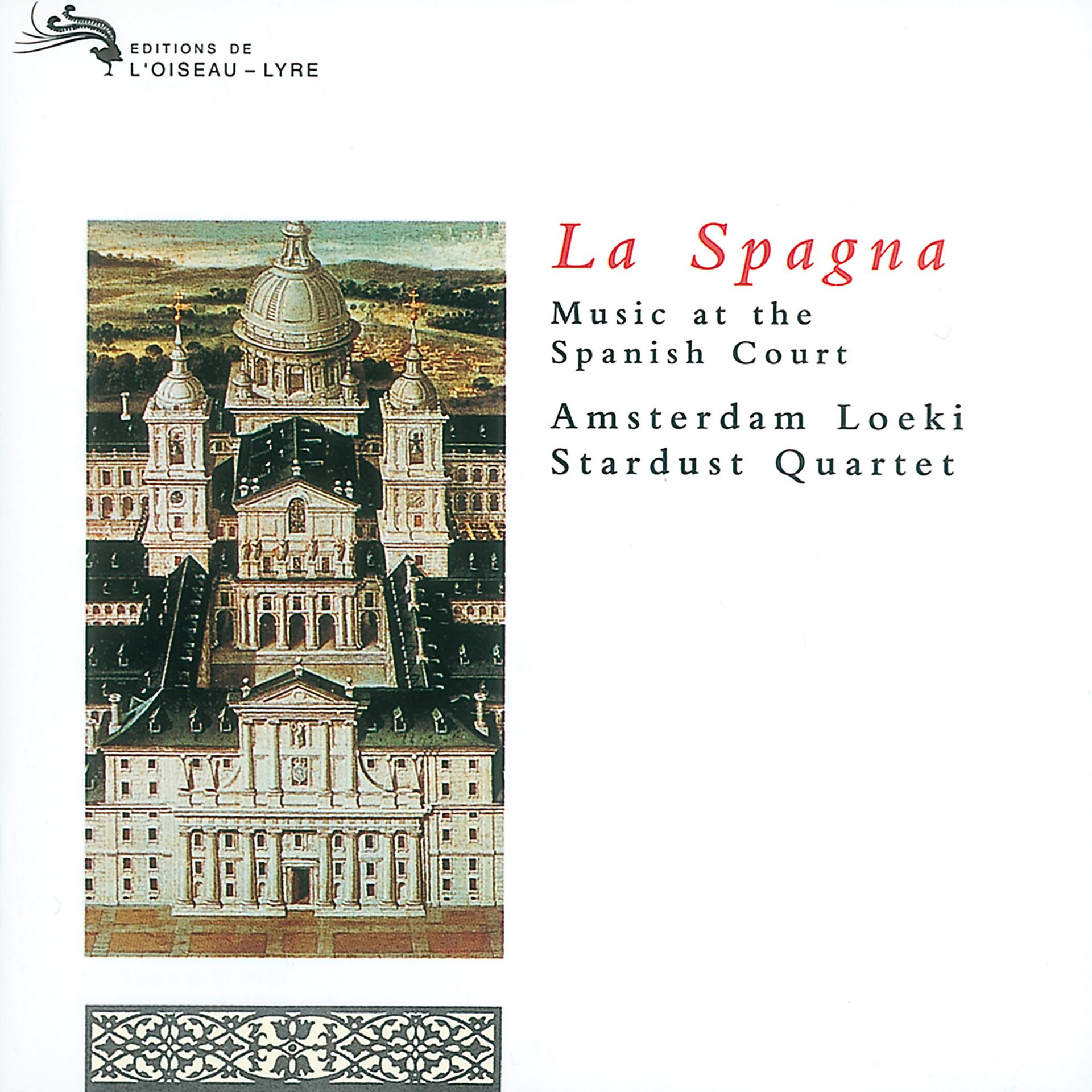 Постер альбома La Spagna - Music at the Spanish Court