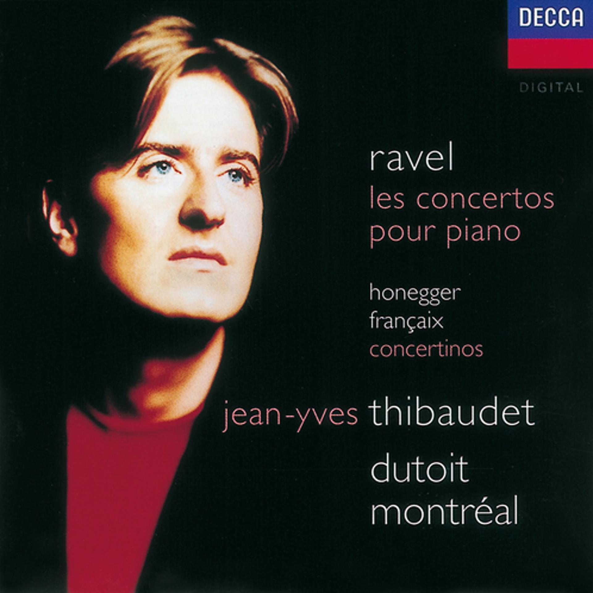 Постер альбома Ravel: Piano Concertos/Honegger: Piano Concertino/Françaix: Piano Concertino