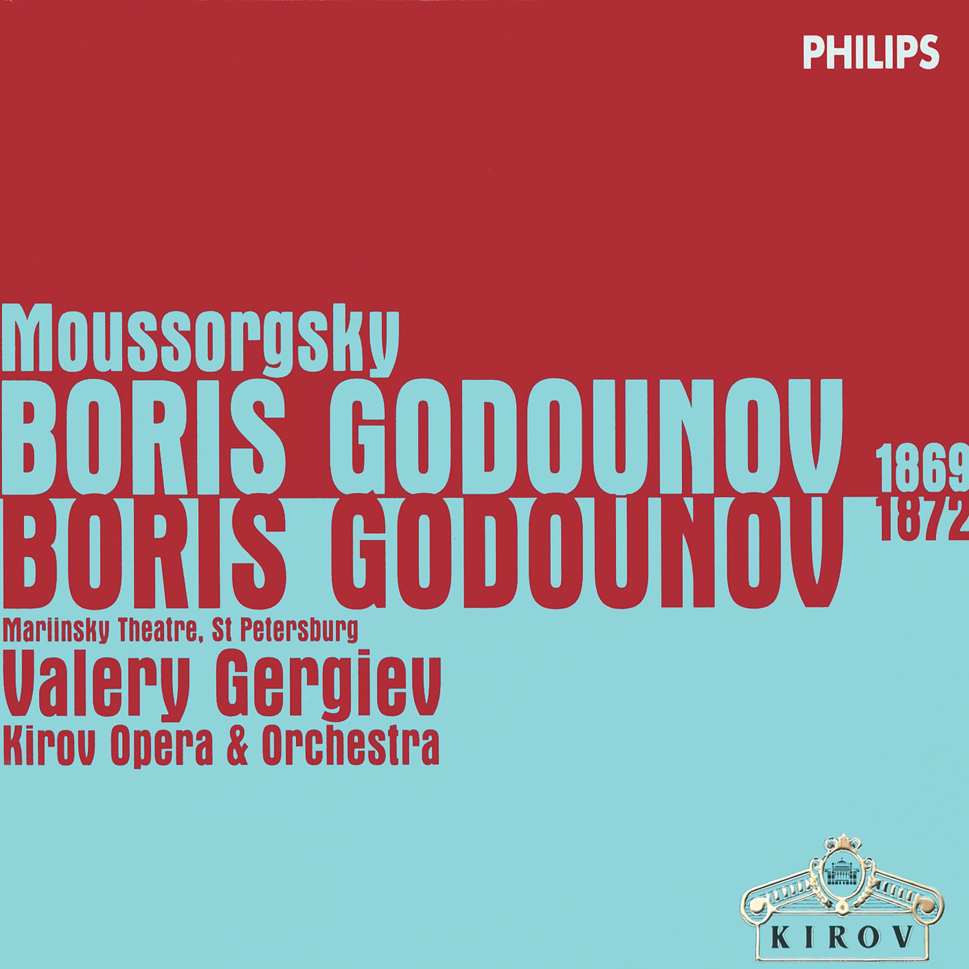Постер альбома Moussorgsky: Boris Godunov (1869 & 1872 Versions)