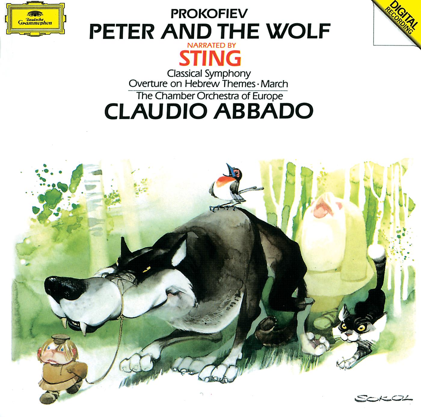 Постер альбома Prokofiev: Peter and the Wolf; Classical Symphony Op.25; March Op.99; Overture Op.34