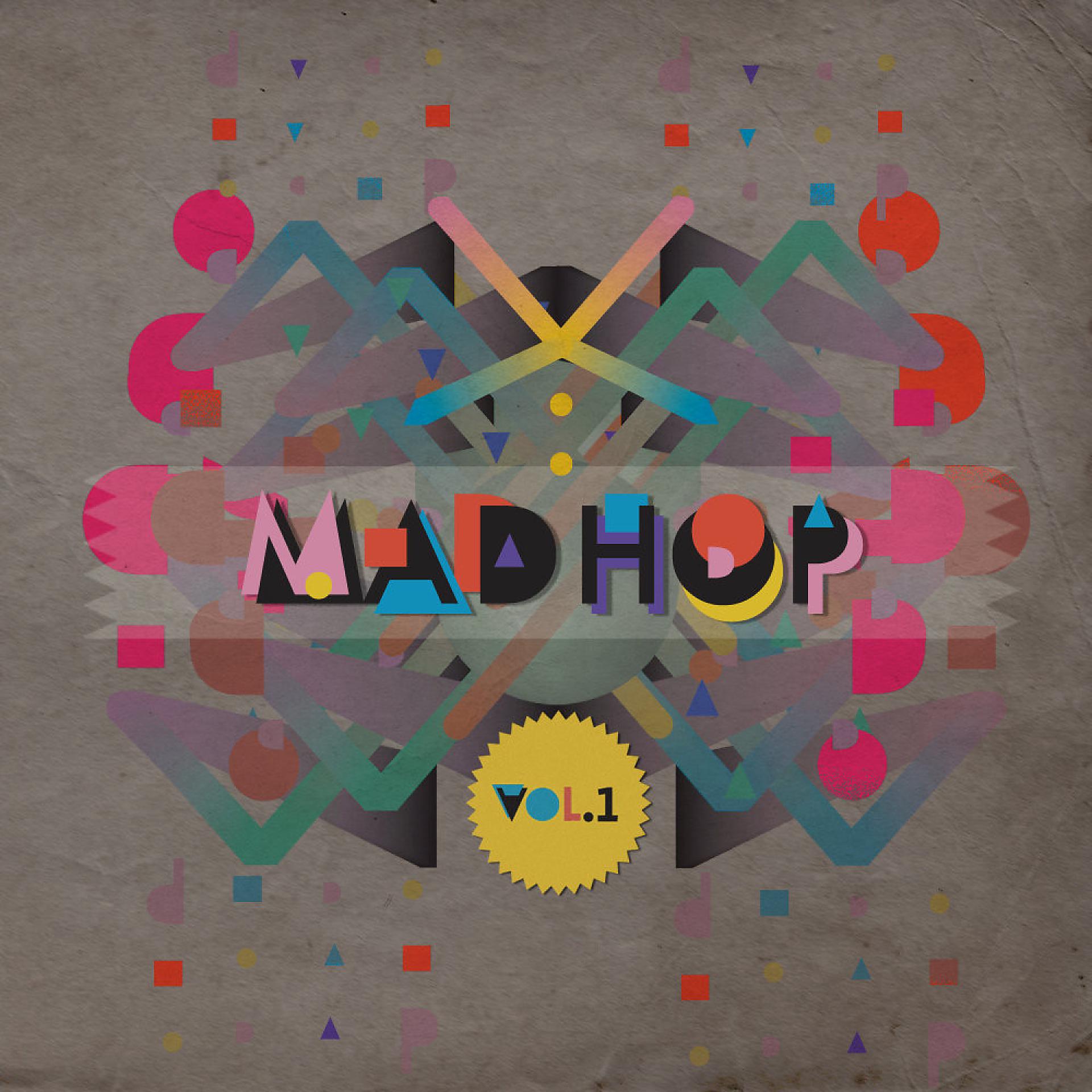 Постер альбома Mad-Hop, Vol. 1