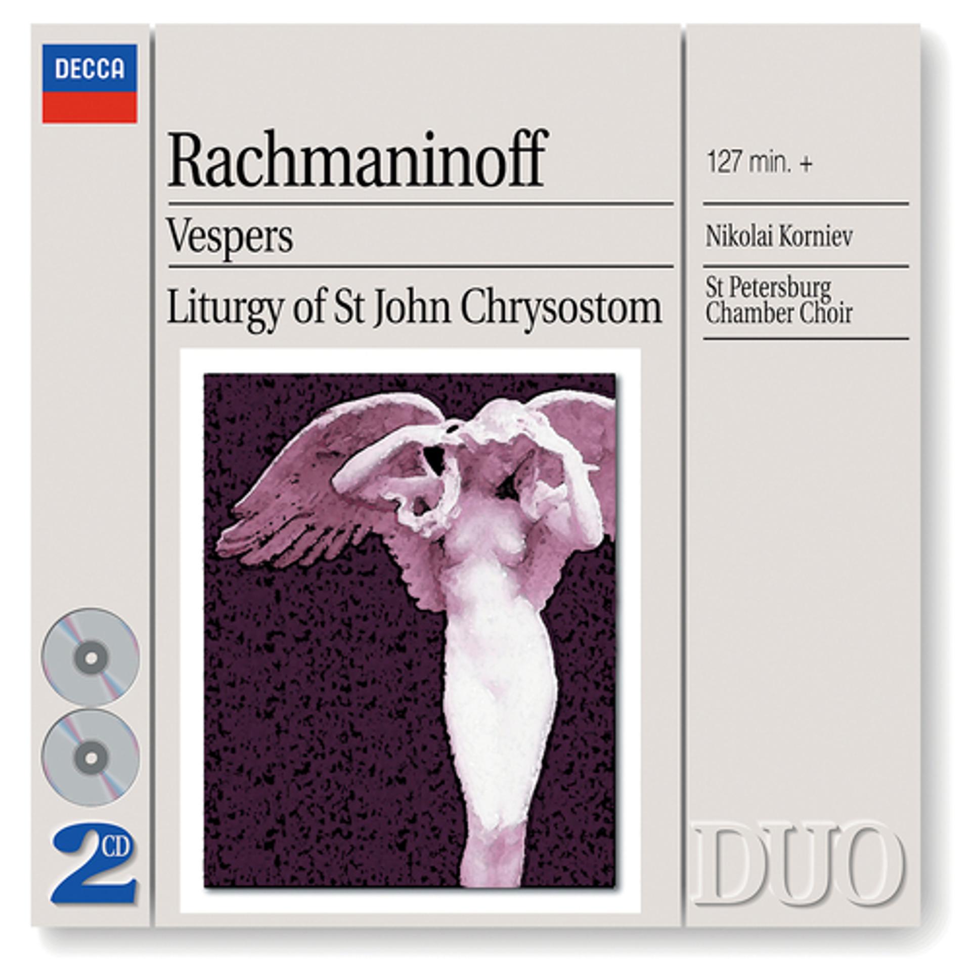 Постер альбома Rachmaninov: Vespers & Liturgy of St. John Chrysostom