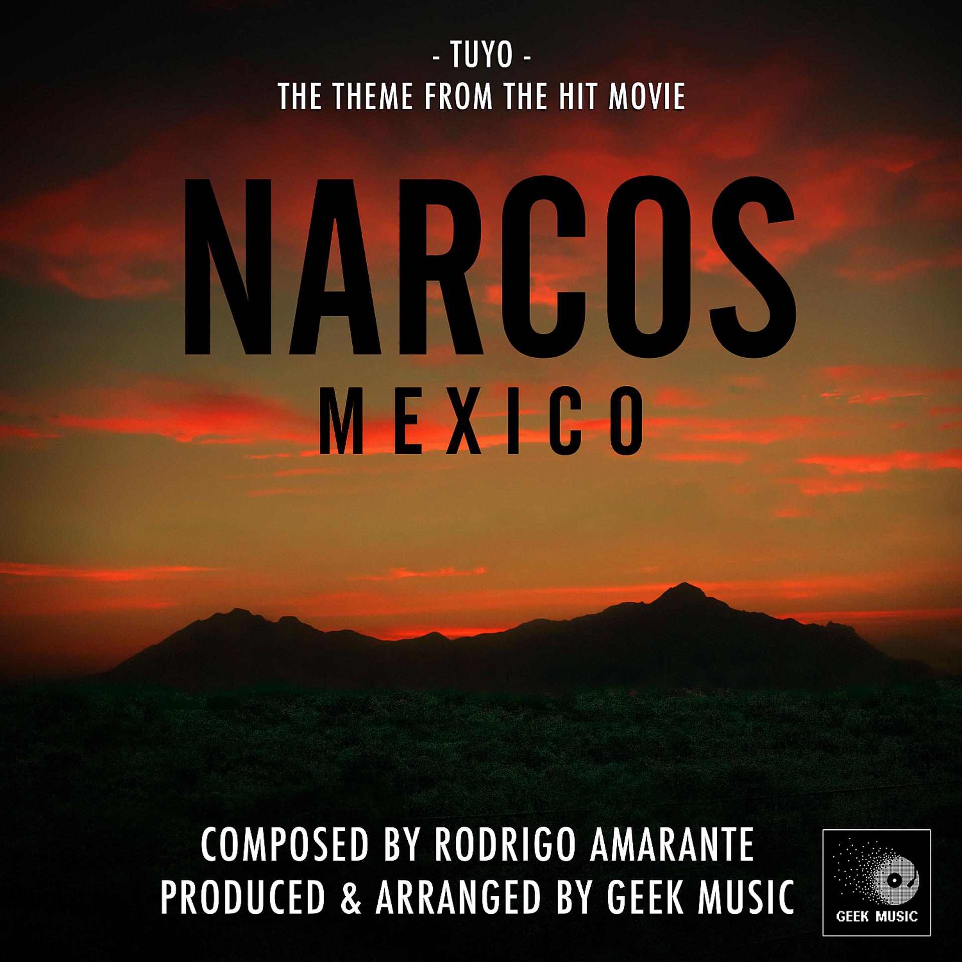 Постер альбома Tuyo (From "Narcos Mexico")