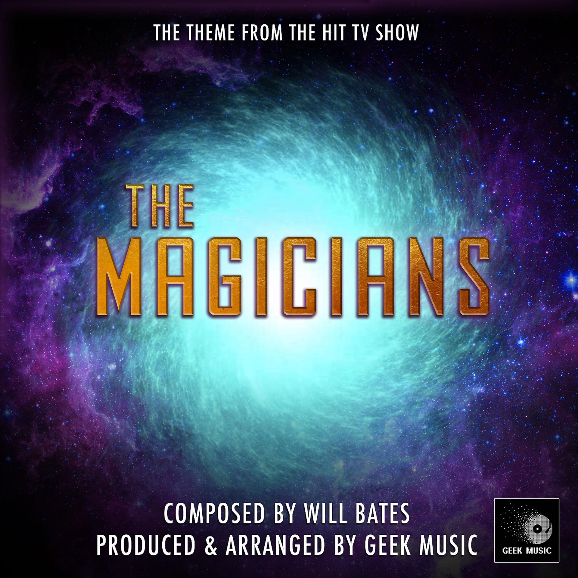 Постер альбома The Magicians Theme (From "The Magicians")