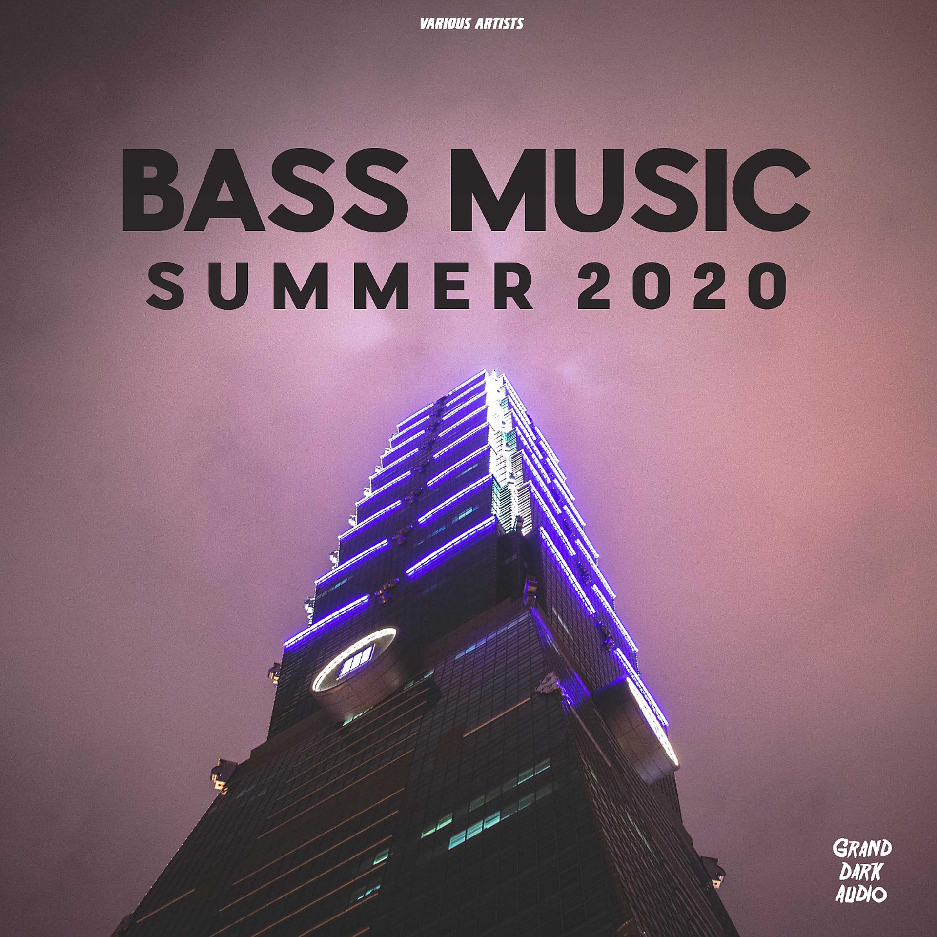 Постер альбома Bass Music Summer 2020