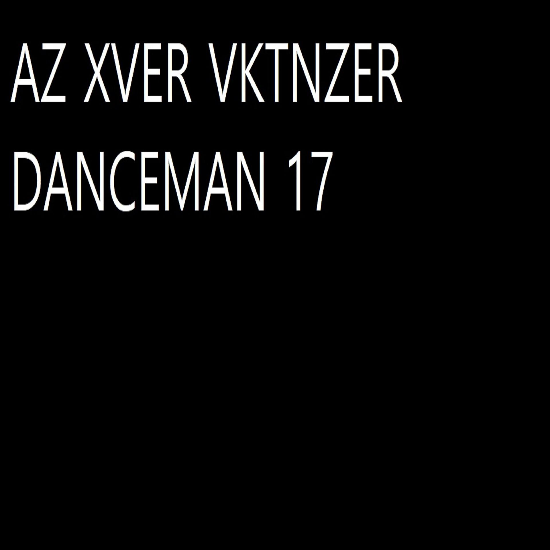 Постер альбома Danceman 17